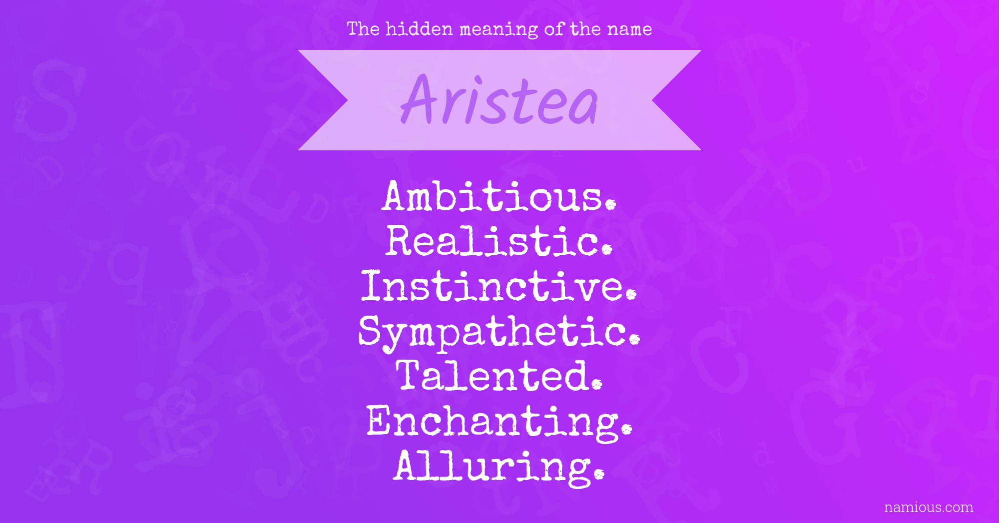 The hidden meaning of the name Aristea