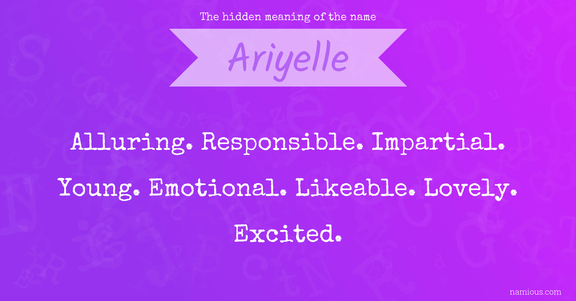 The hidden meaning of the name Ariyelle