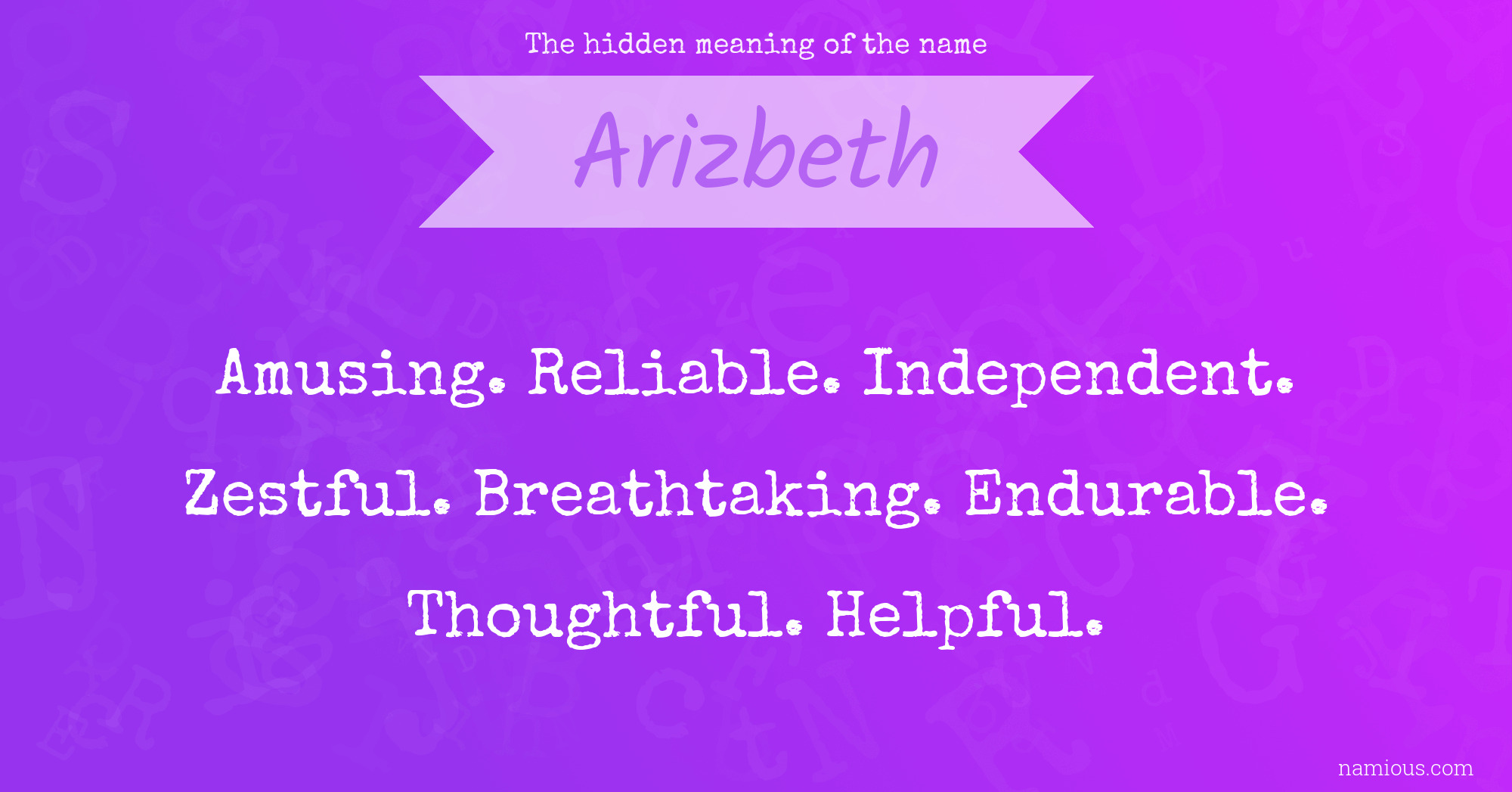 The hidden meaning of the name Arizbeth