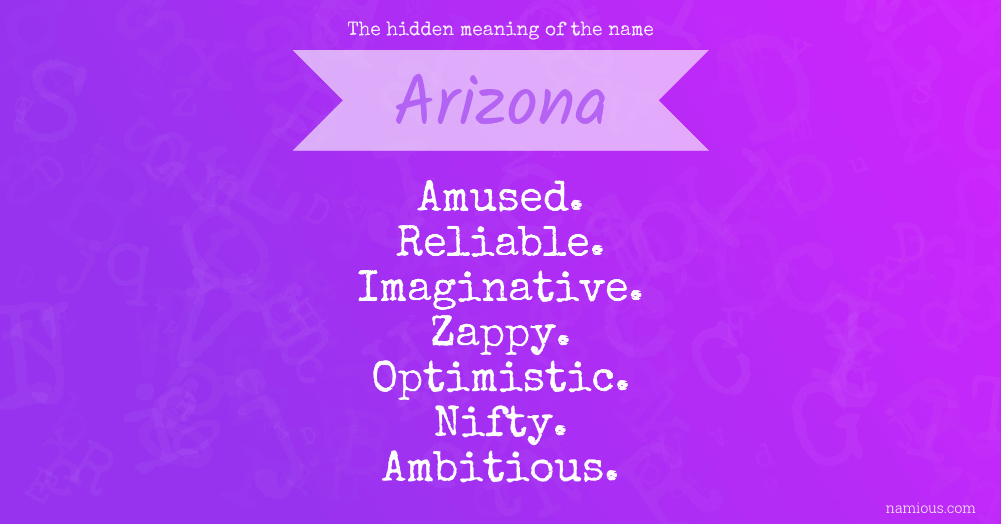 The hidden meaning of the name Arizona