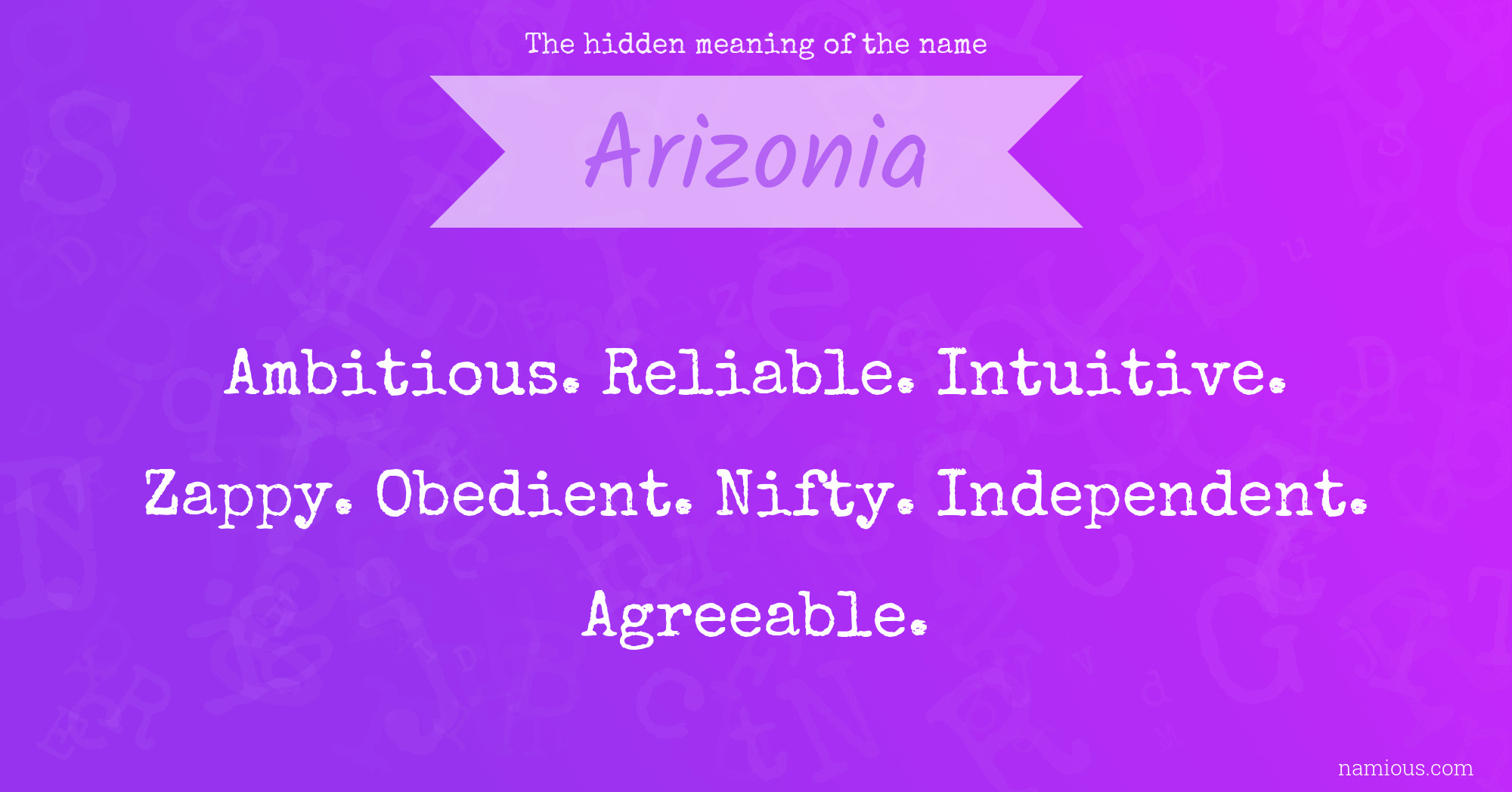 The hidden meaning of the name Arizonia