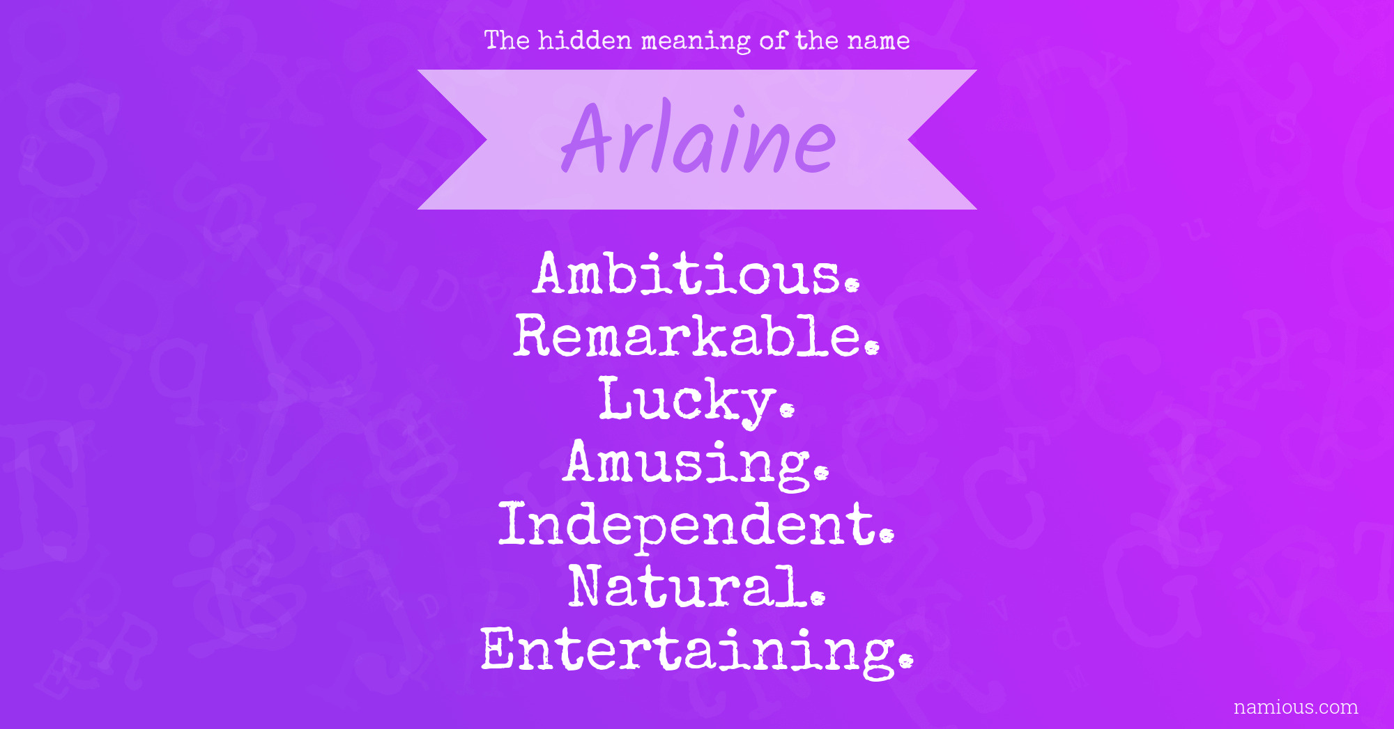 The hidden meaning of the name Arlaine