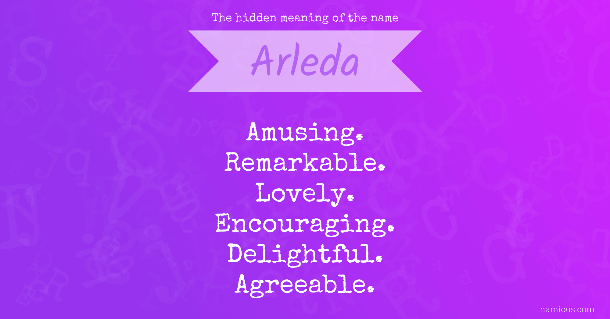 The hidden meaning of the name Arleda