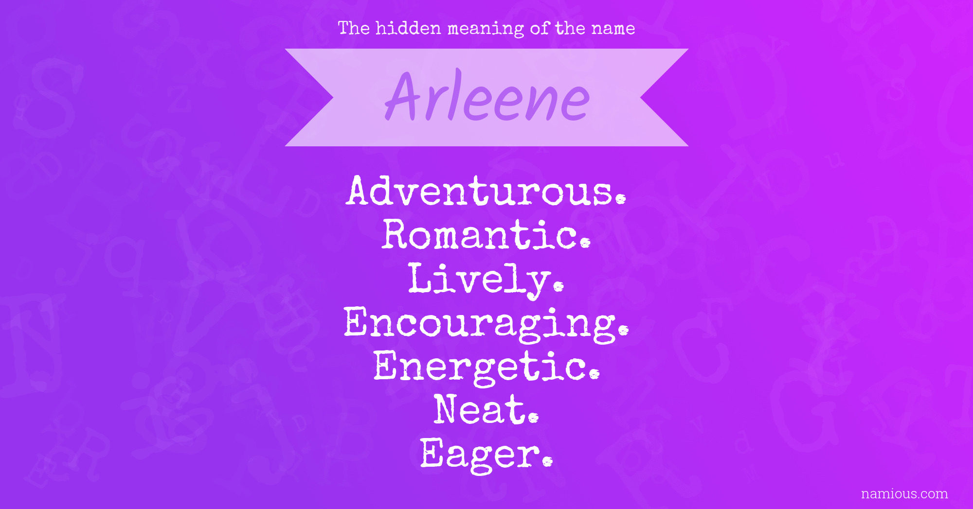 The hidden meaning of the name Arleene