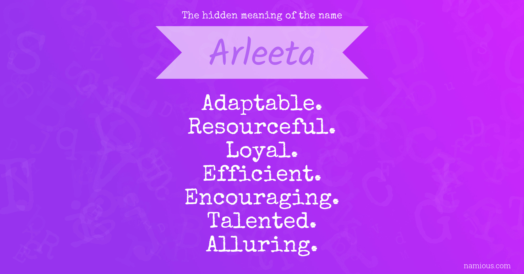 The hidden meaning of the name Arleeta