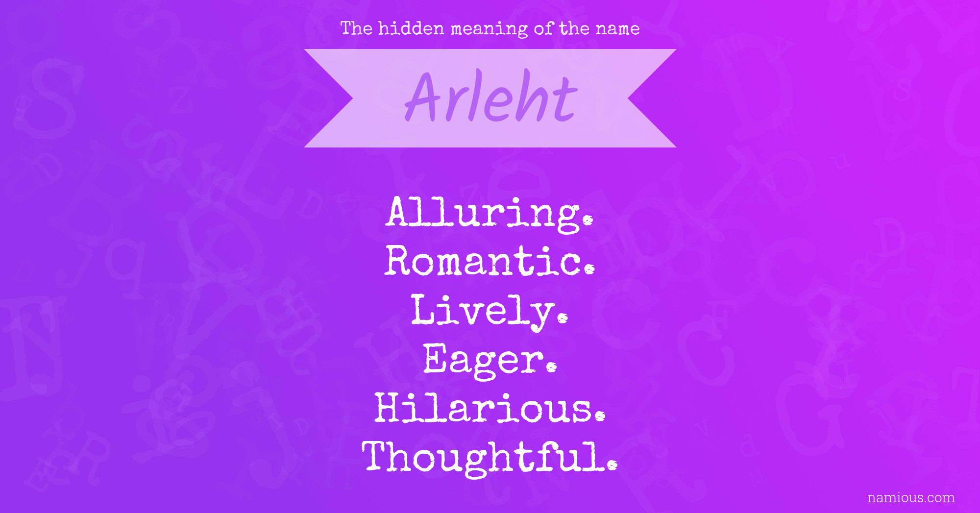 The hidden meaning of the name Arleht