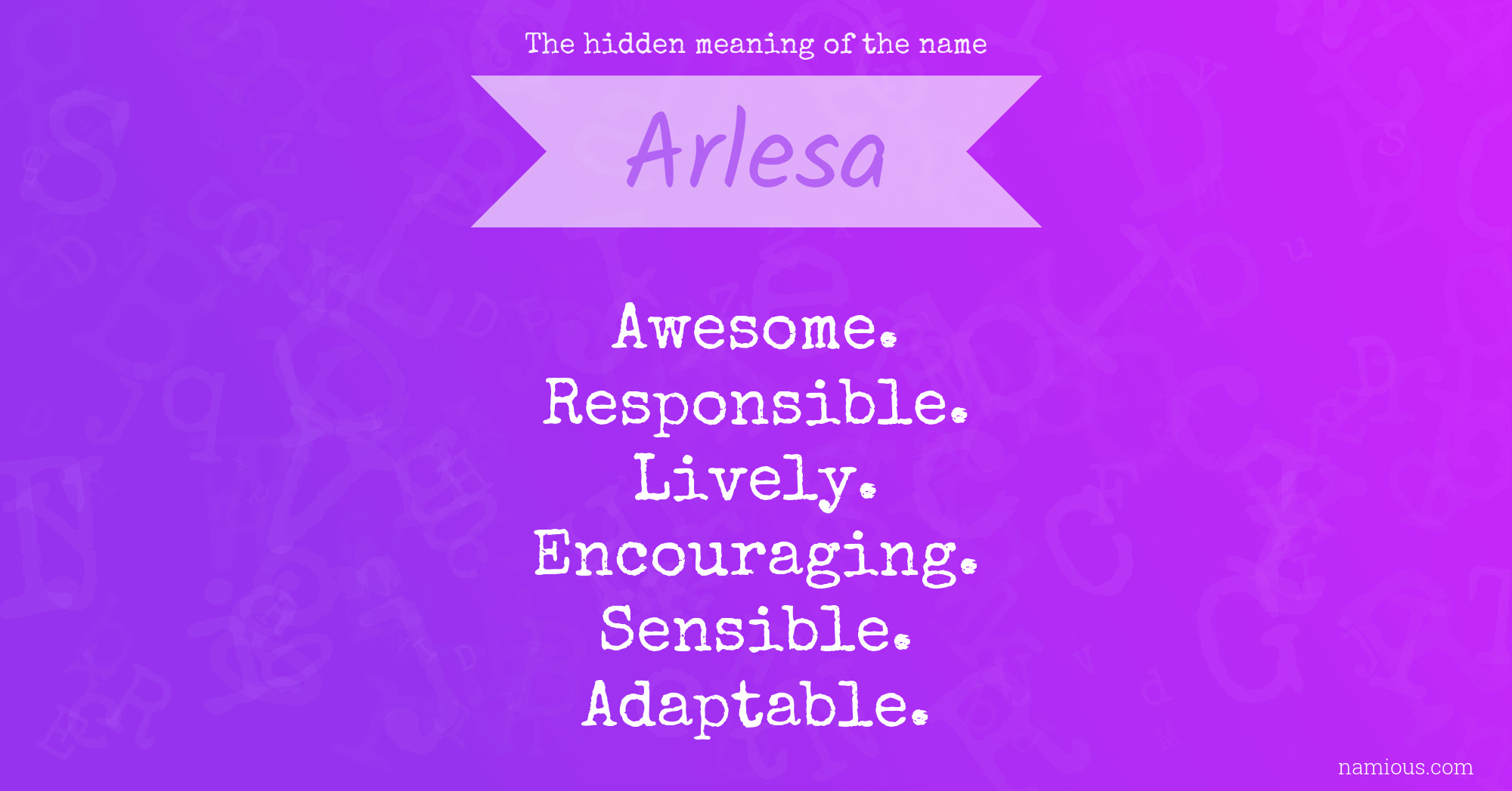 The hidden meaning of the name Arlesa