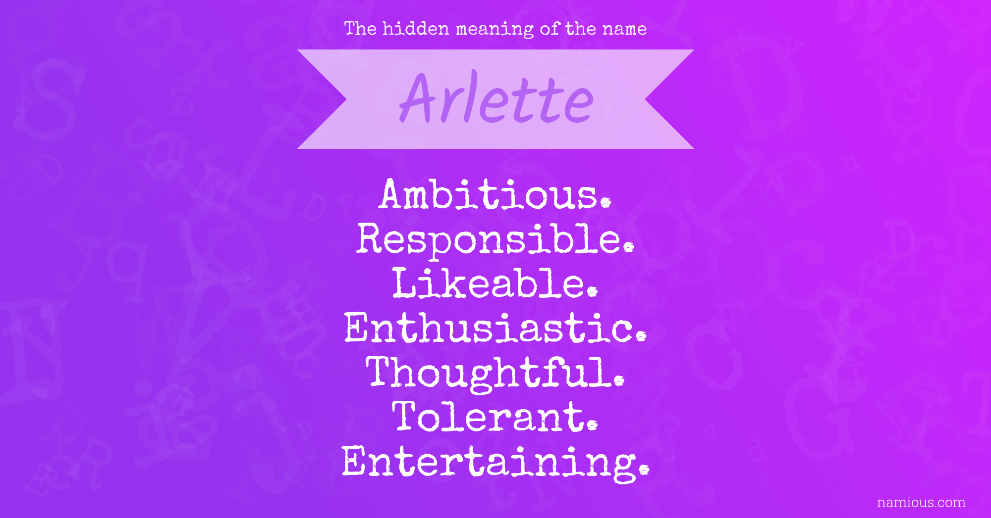 The hidden meaning of the name Arlette