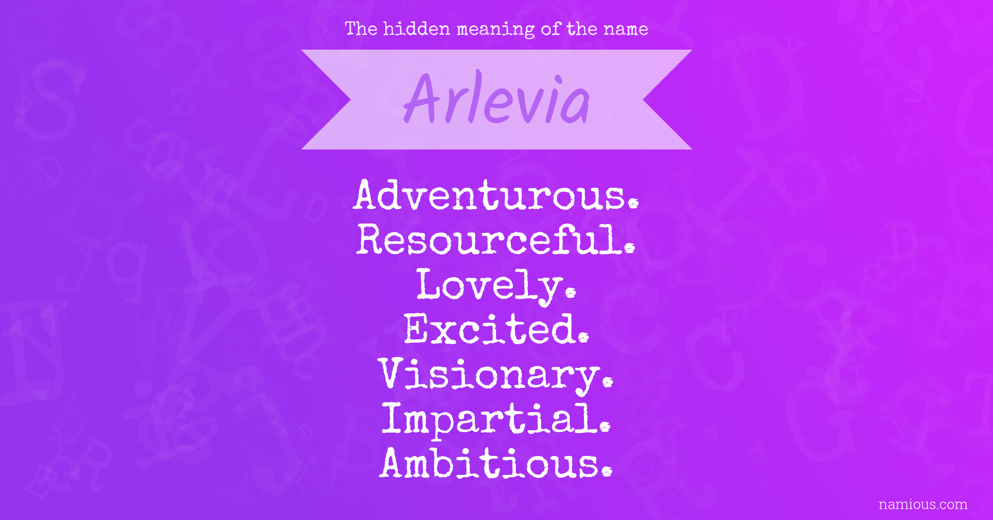 The hidden meaning of the name Arlevia