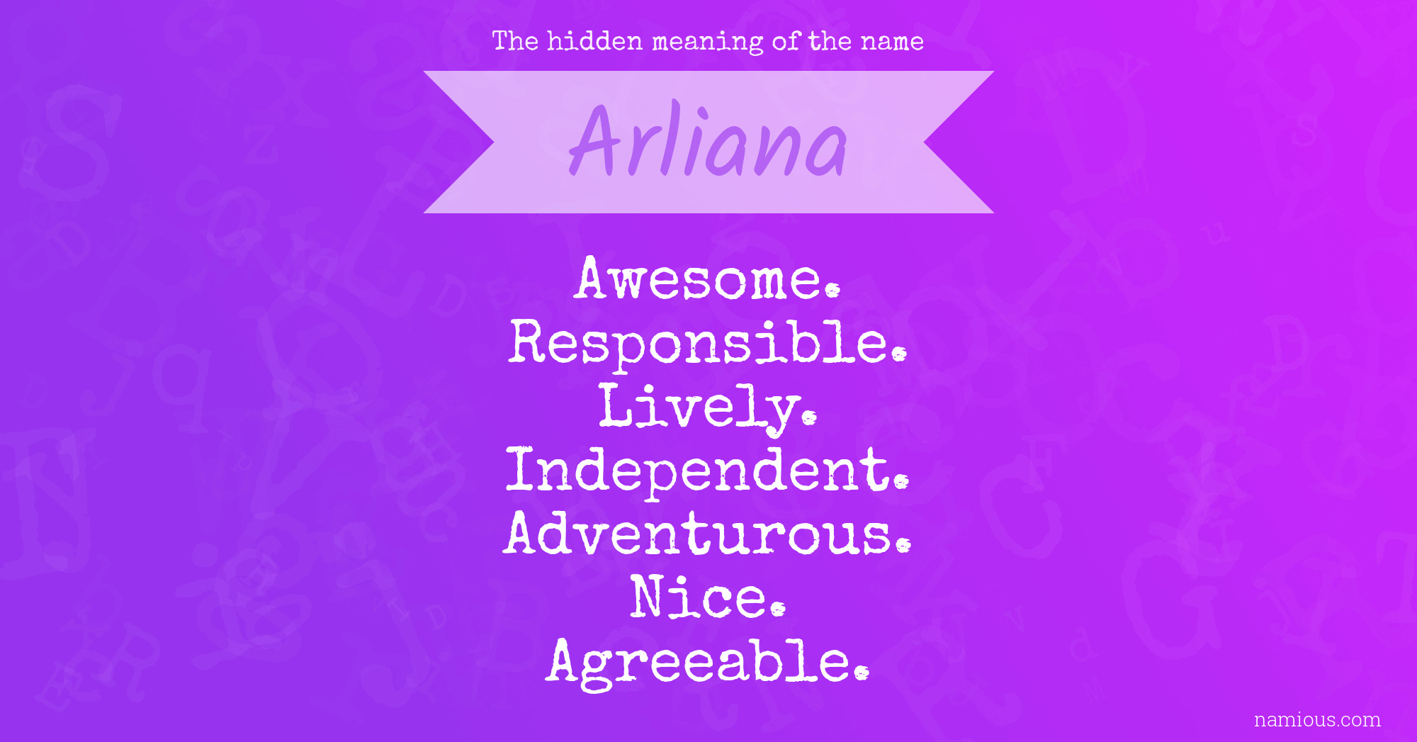 The hidden meaning of the name Arliana