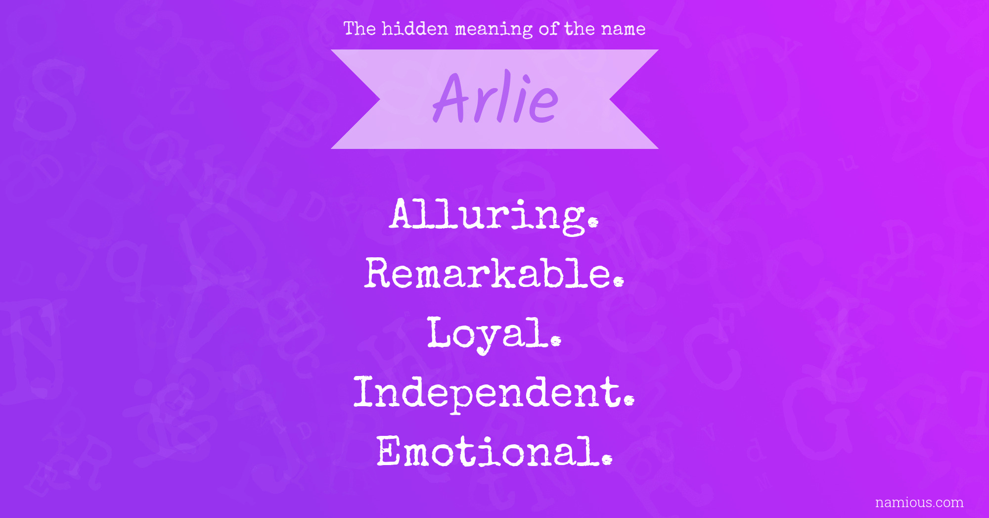 The hidden meaning of the name Arlie