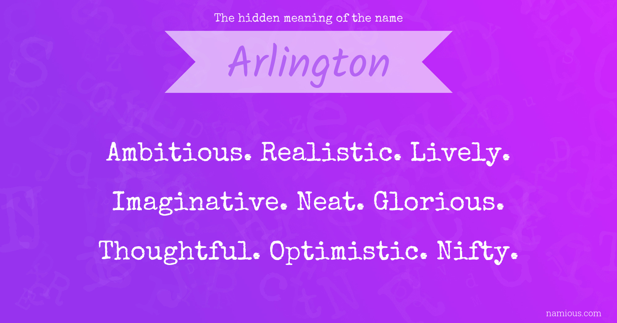 The hidden meaning of the name Arlington