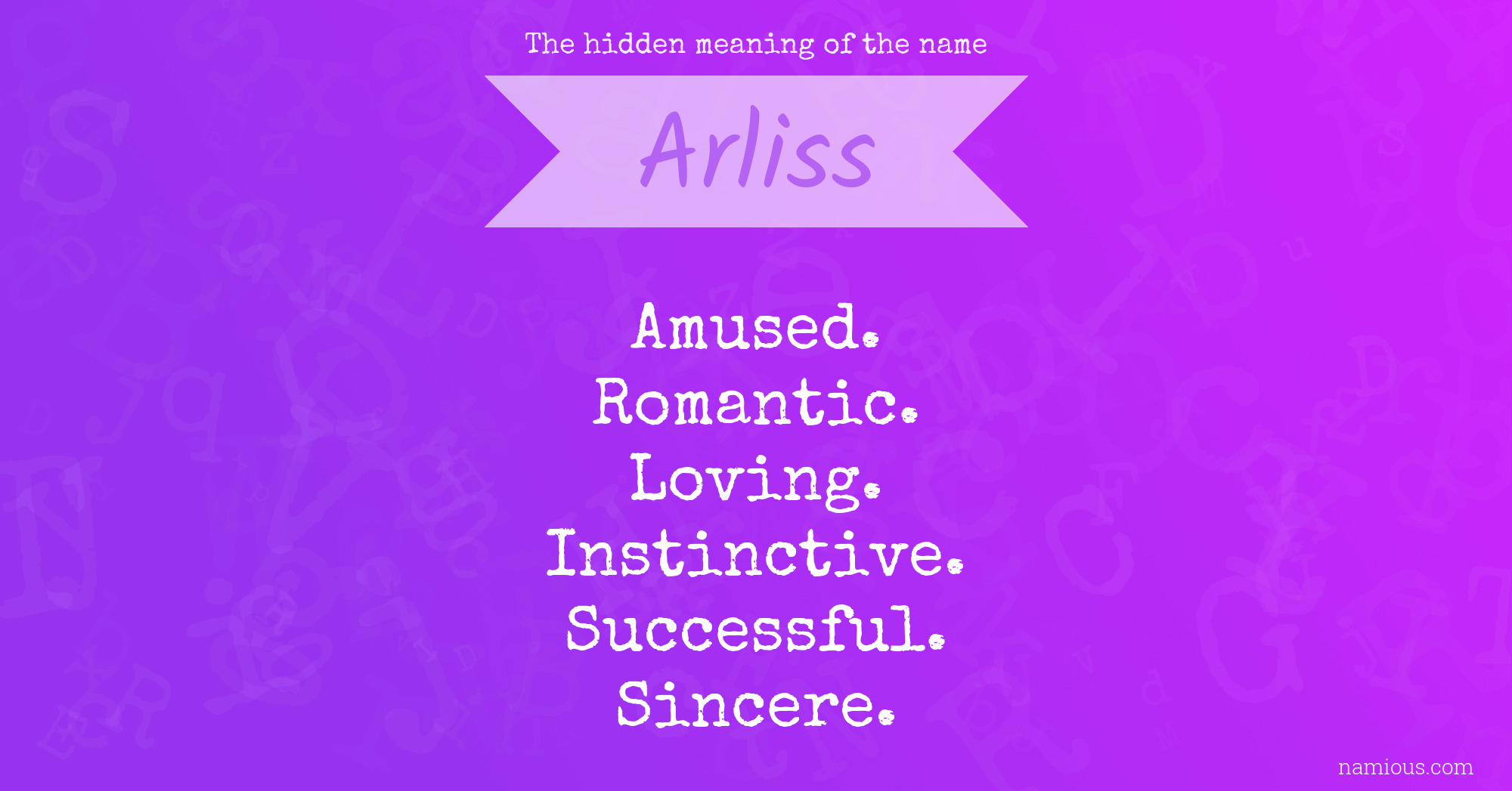 The hidden meaning of the name Arliss