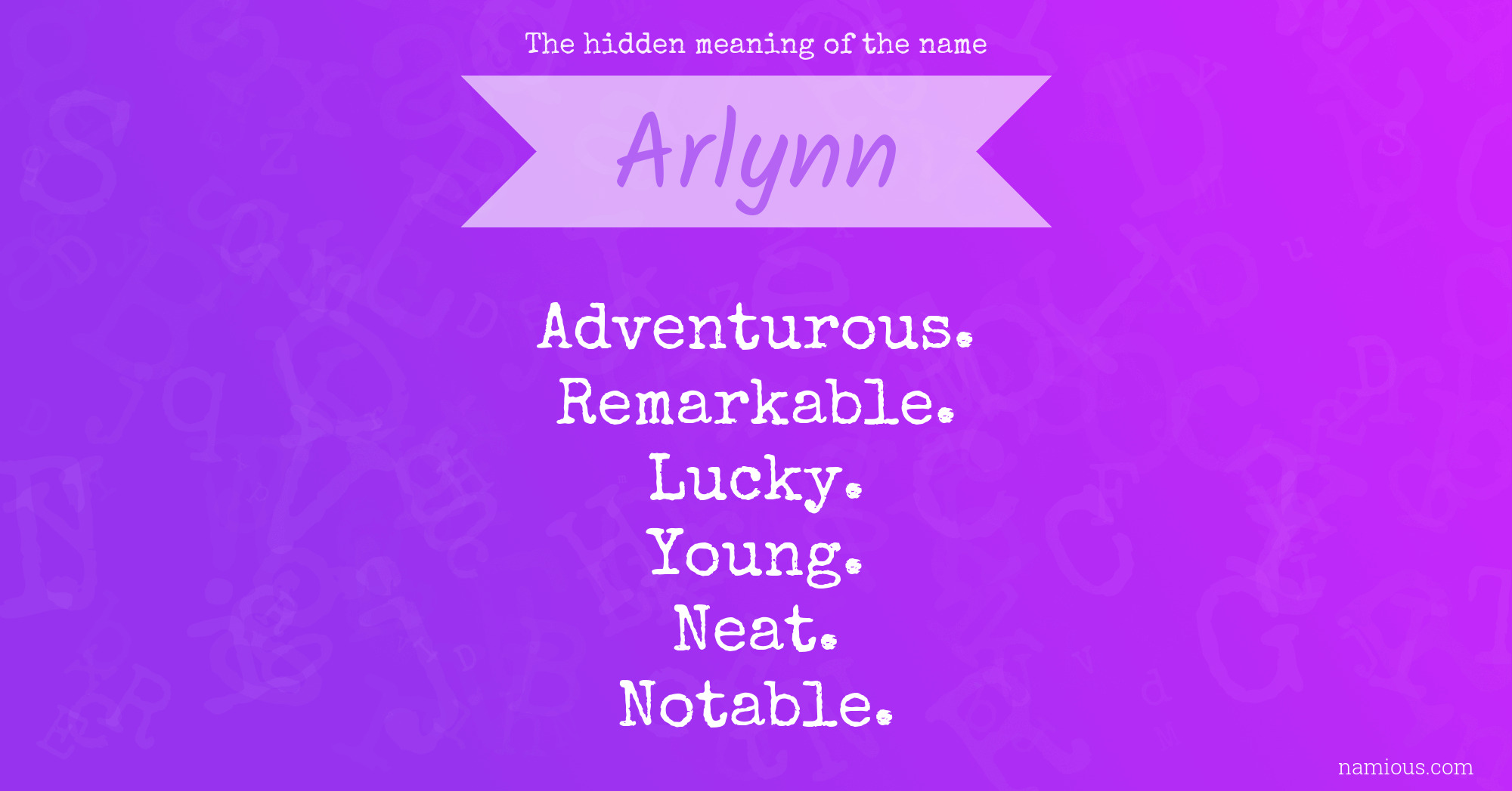 The hidden meaning of the name Arlynn