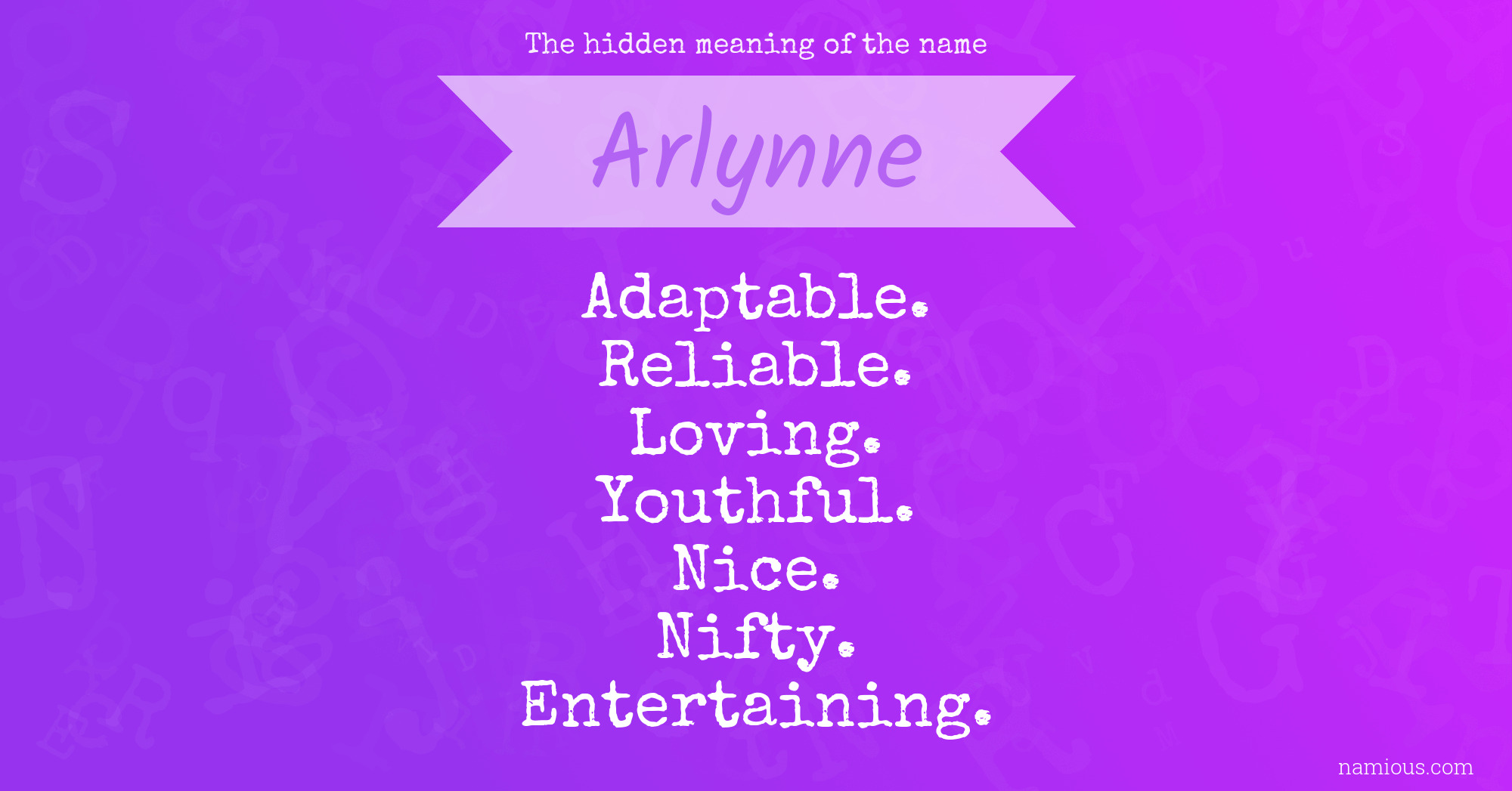 The hidden meaning of the name Arlynne