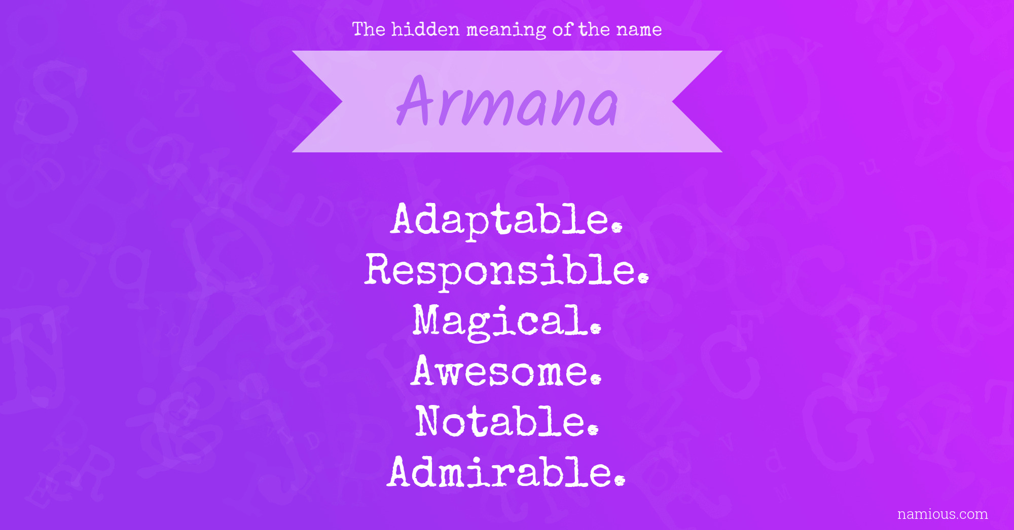 The hidden meaning of the name Armana