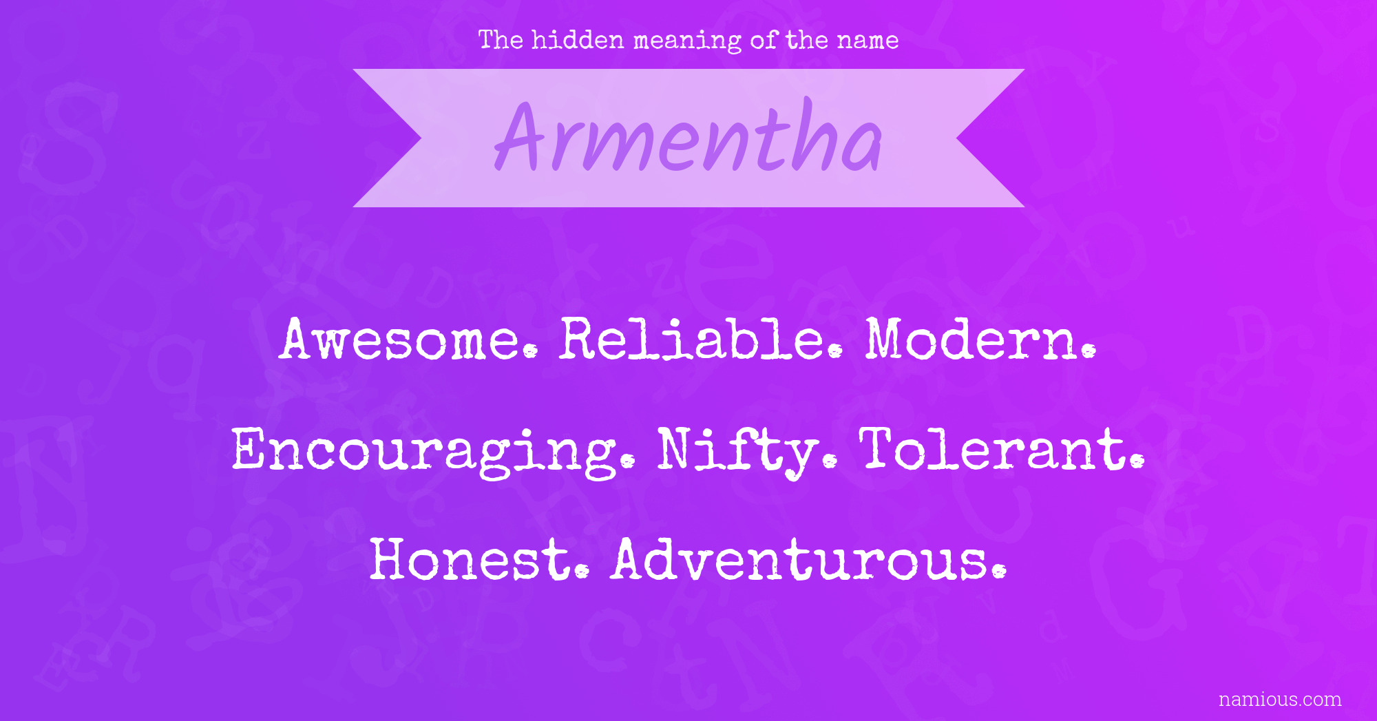 The hidden meaning of the name Armentha