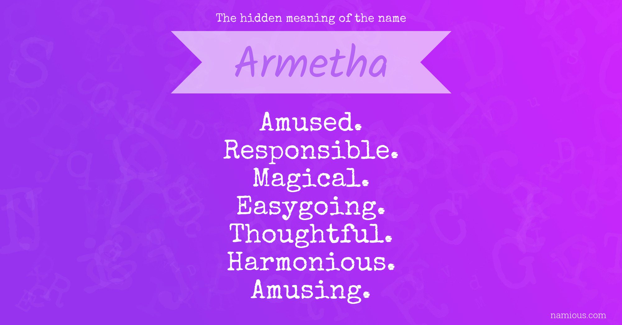 The hidden meaning of the name Armetha