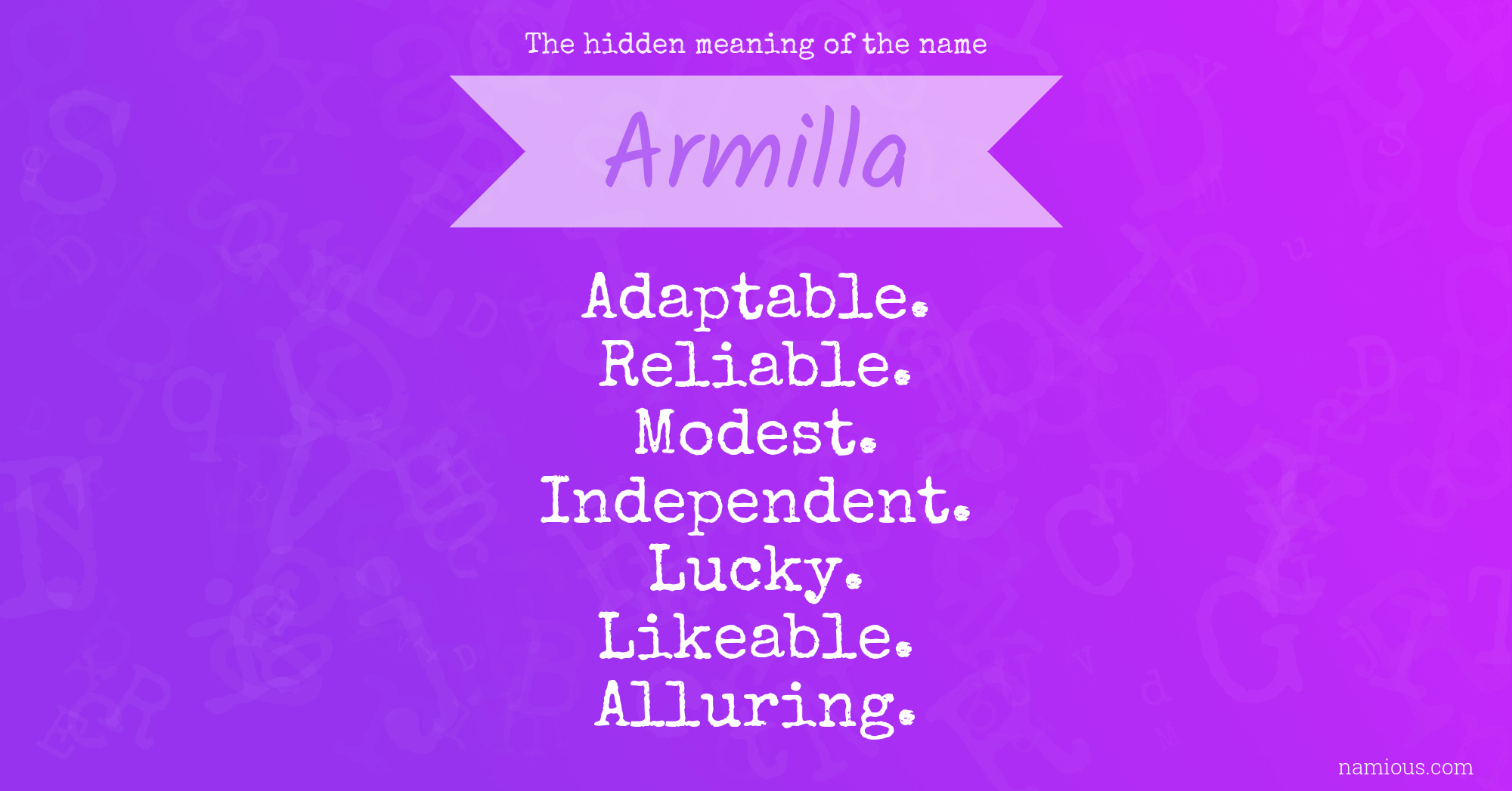 The hidden meaning of the name Armilla