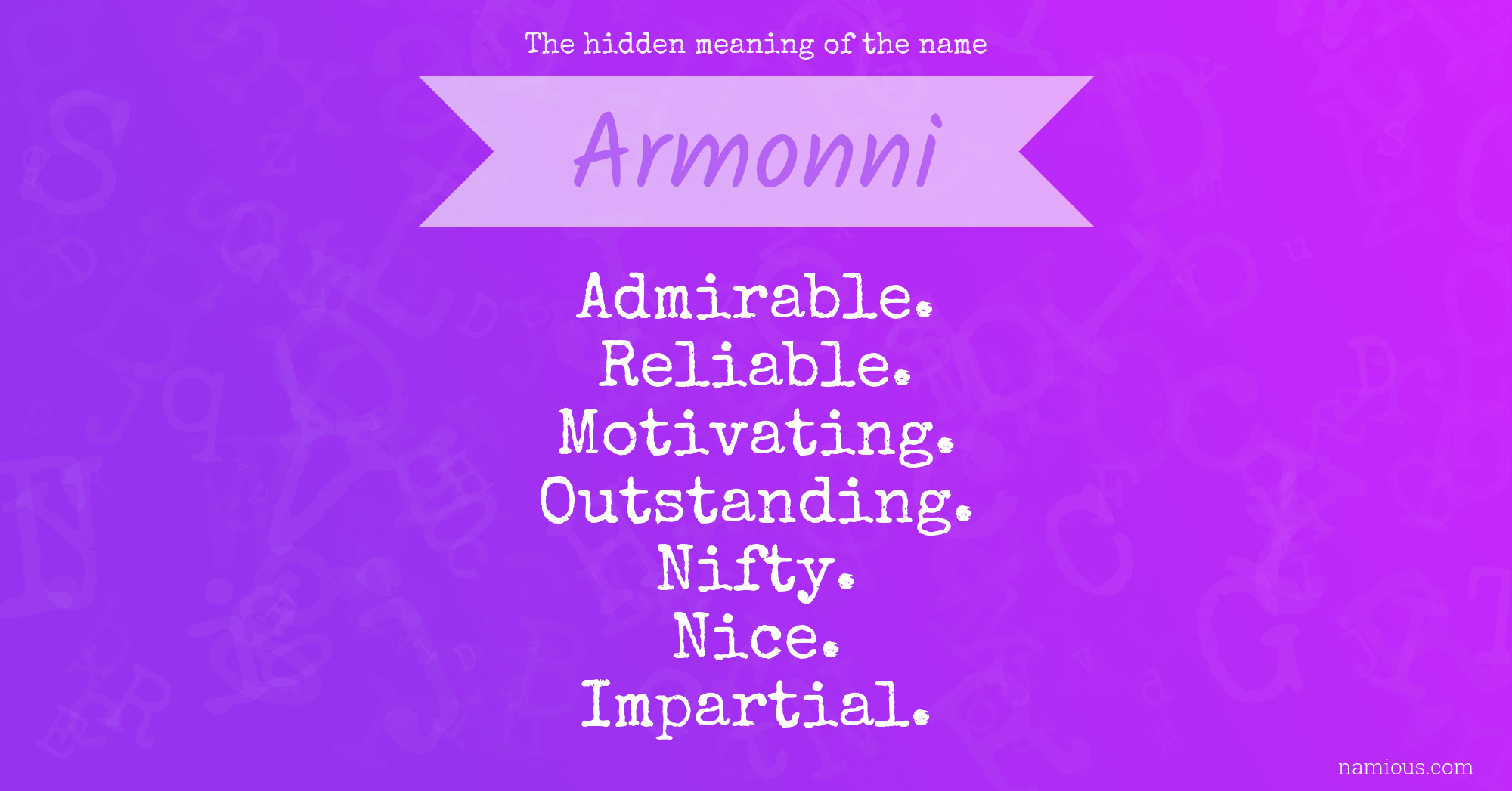 The hidden meaning of the name Armonni