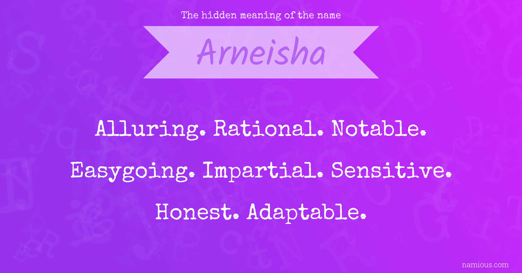 The hidden meaning of the name Arneisha