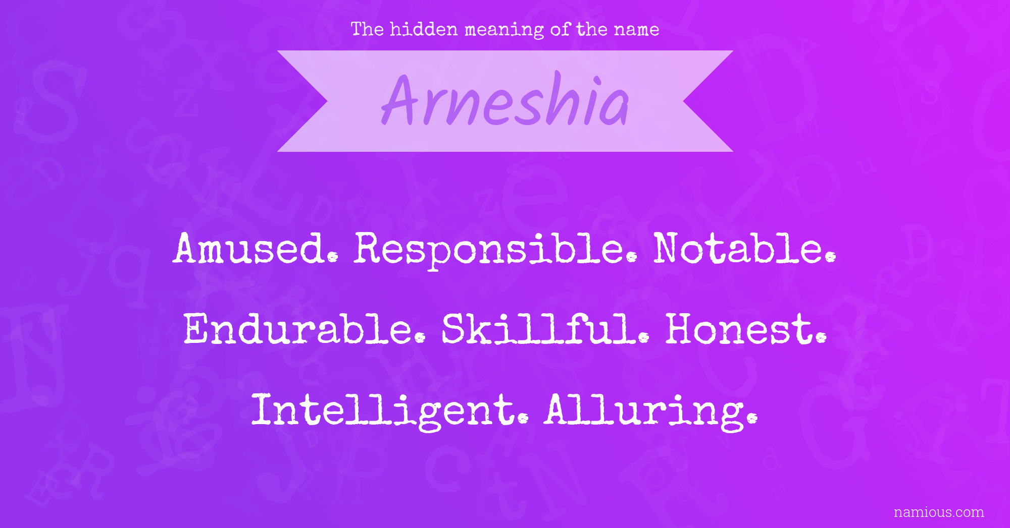 The hidden meaning of the name Arneshia