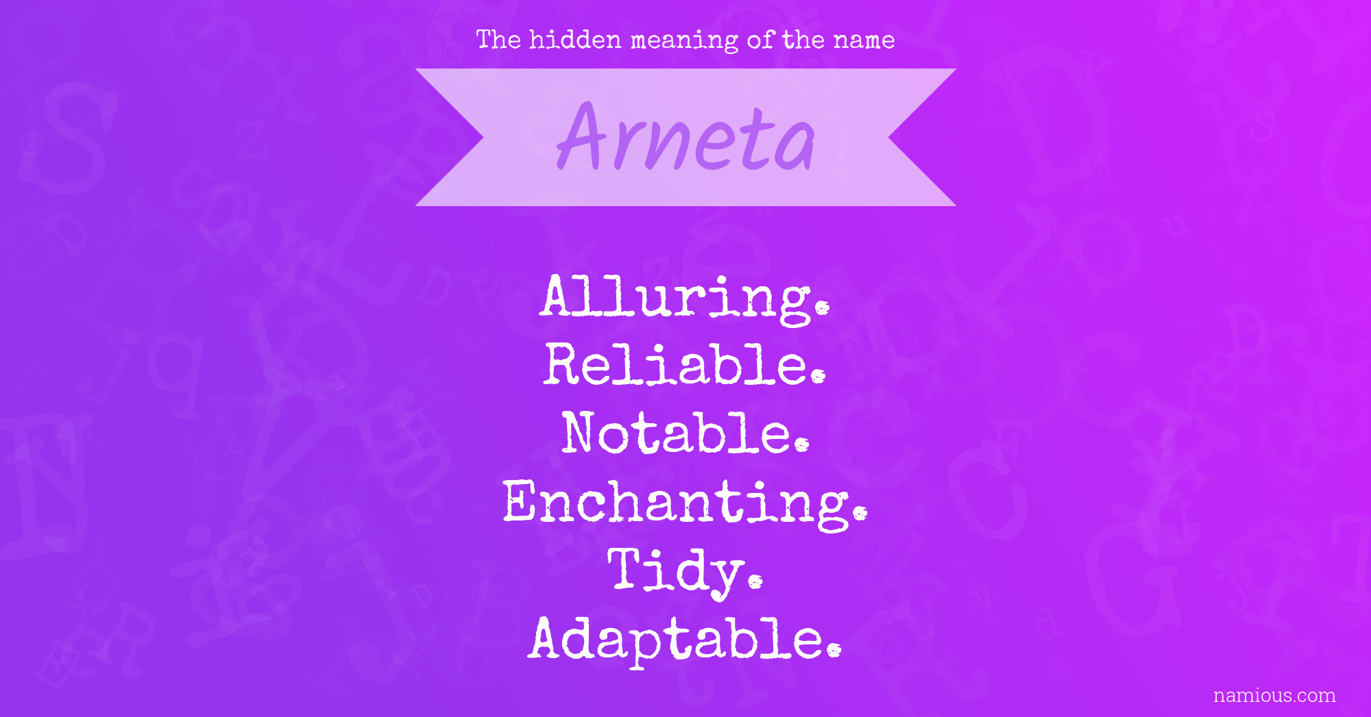 The hidden meaning of the name Arneta