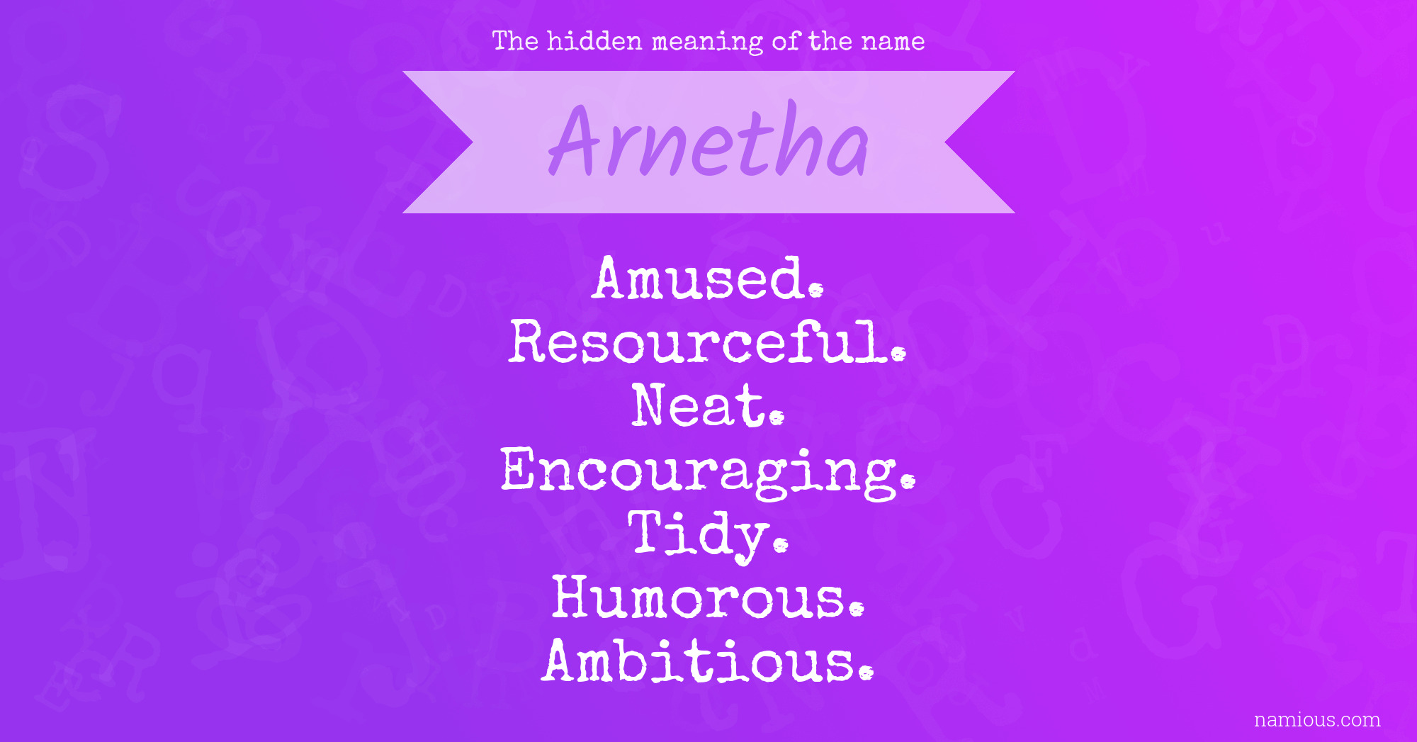 The hidden meaning of the name Arnetha