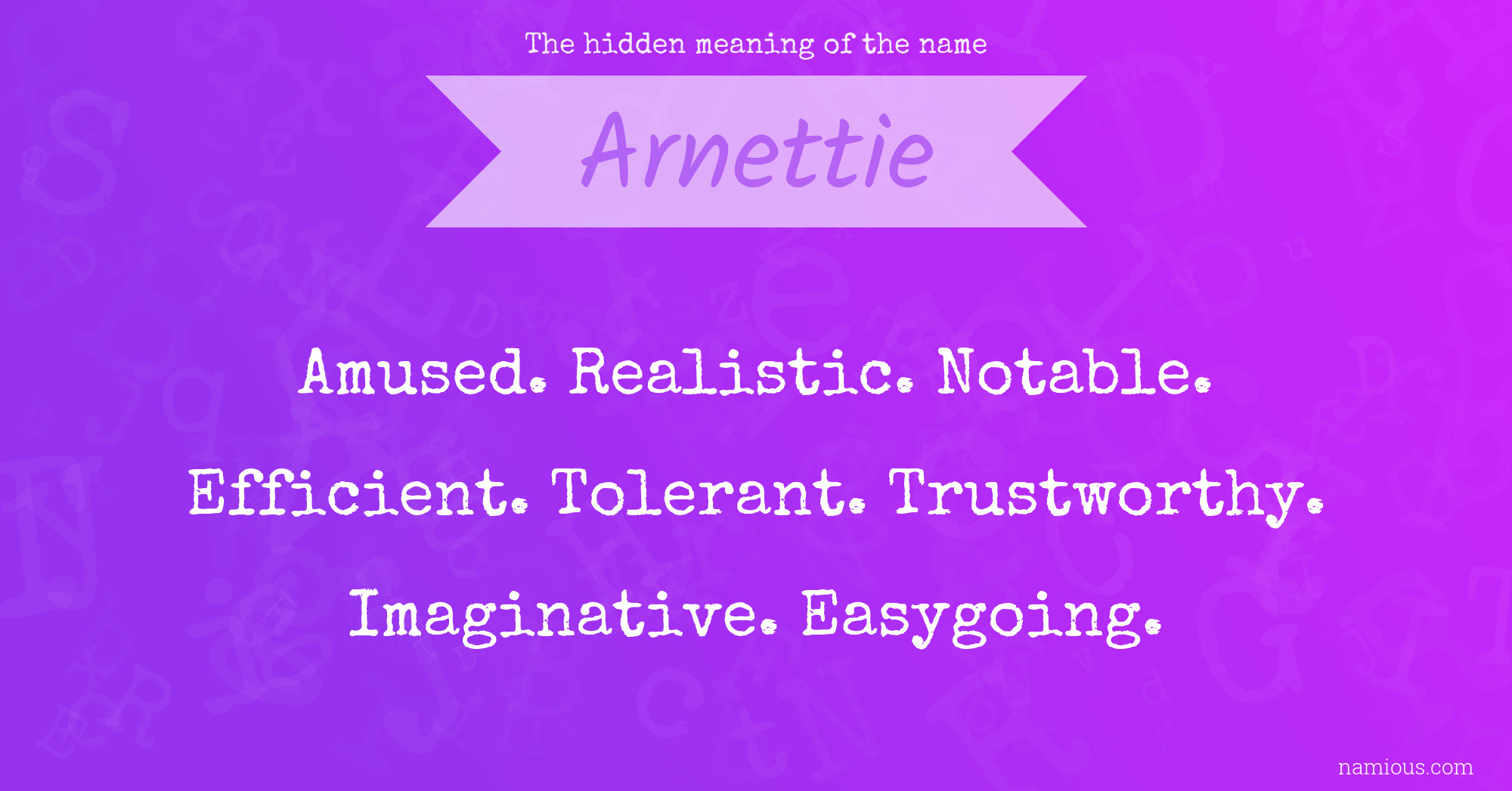 The hidden meaning of the name Arnettie