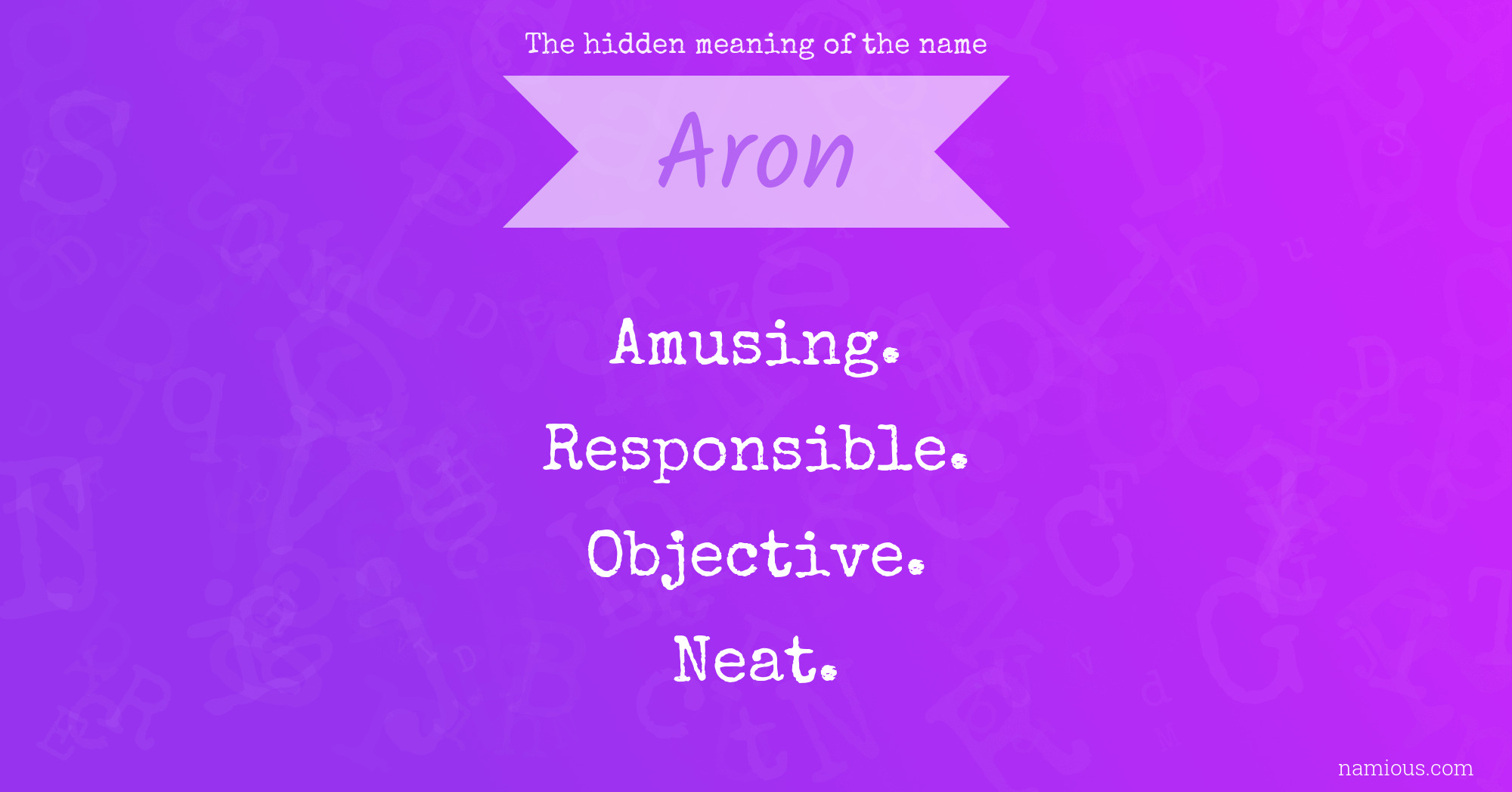 The hidden meaning of the name Aron