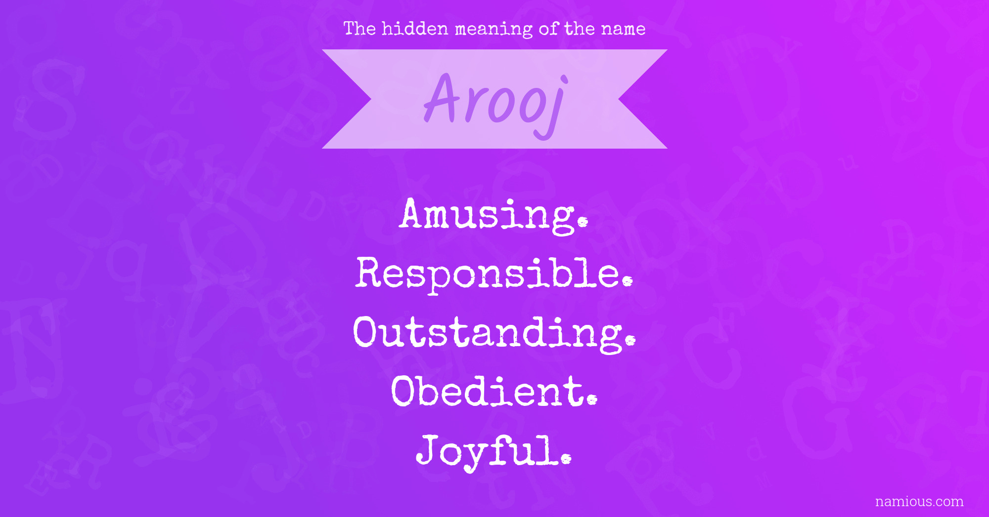 The hidden meaning of the name Arooj