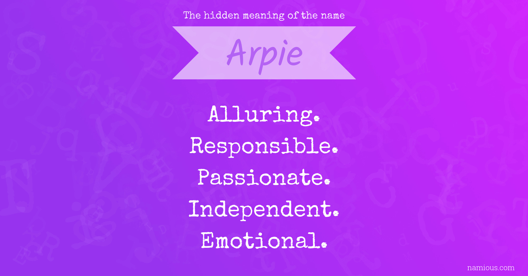 The hidden meaning of the name Arpie