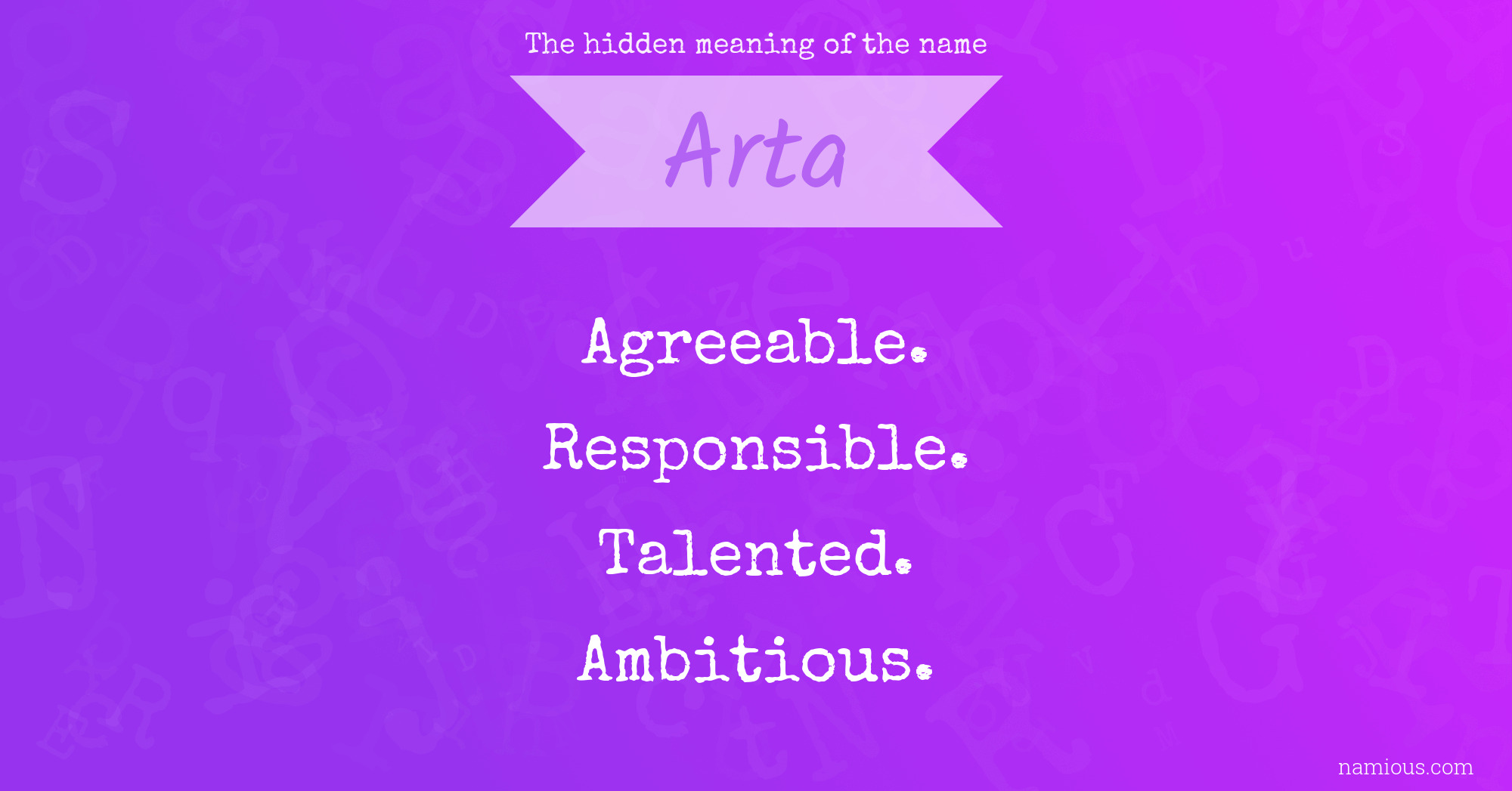 The hidden meaning of the name Arta