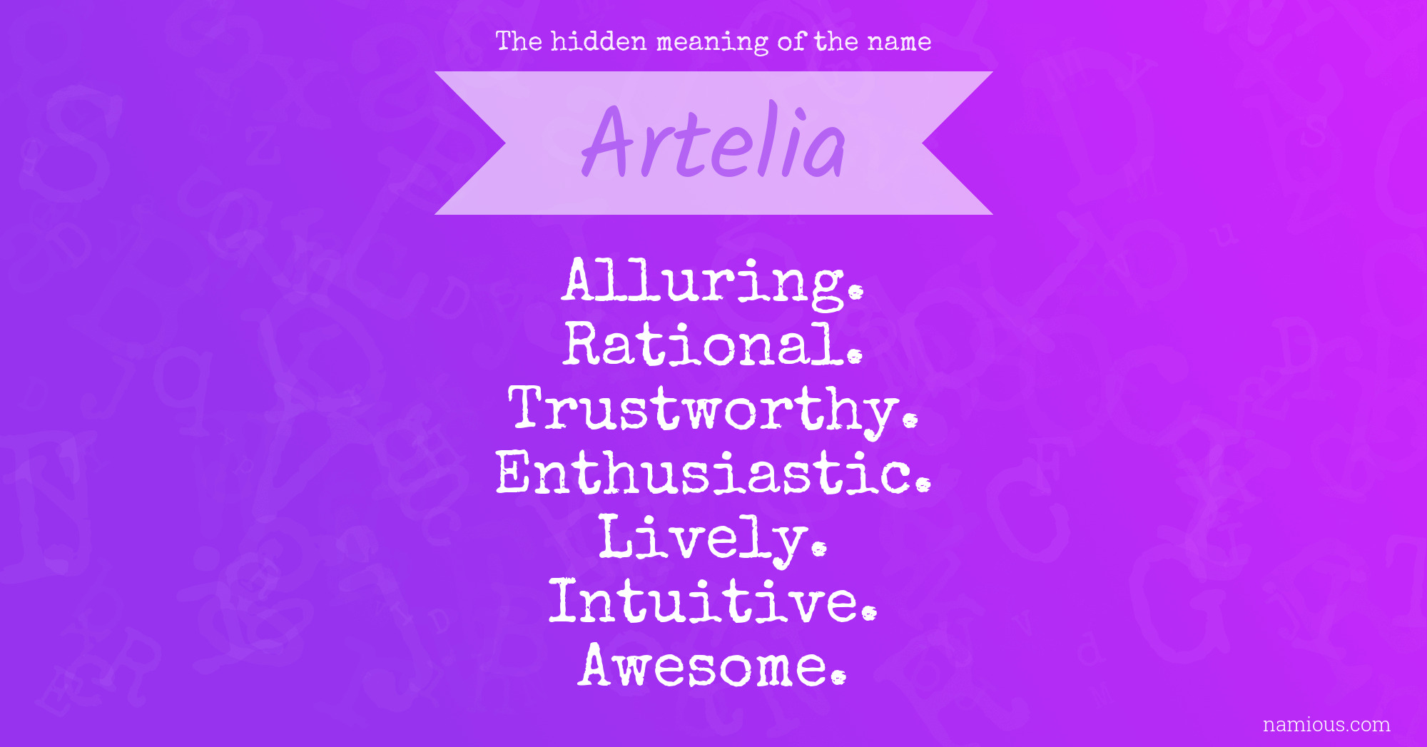 The hidden meaning of the name Artelia