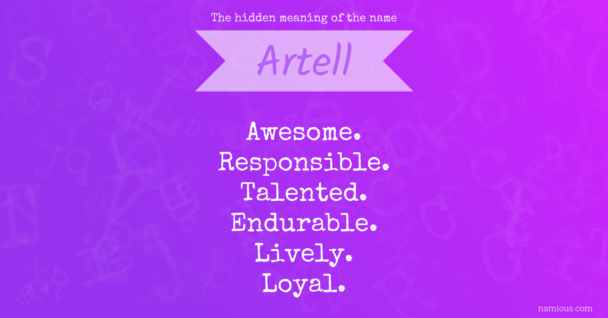 The hidden meaning of the name Artell