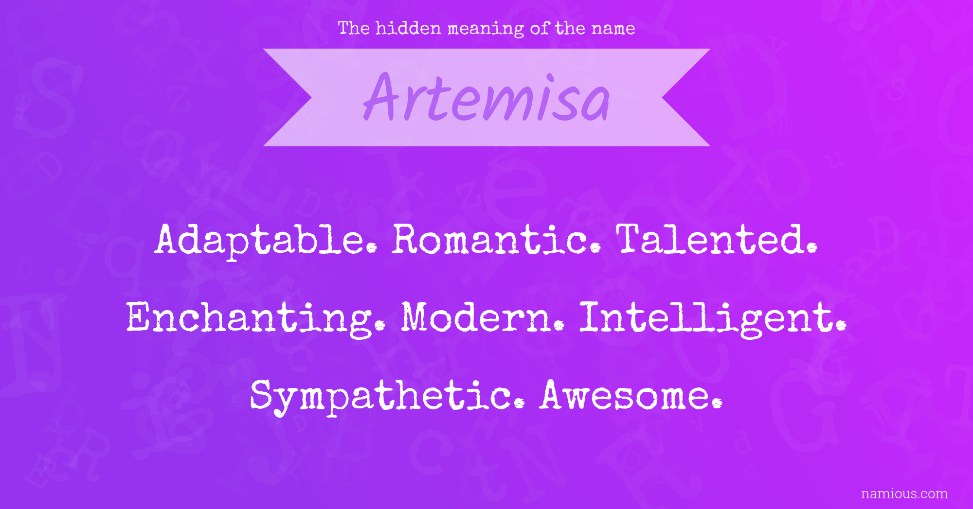 The hidden meaning of the name Artemisa