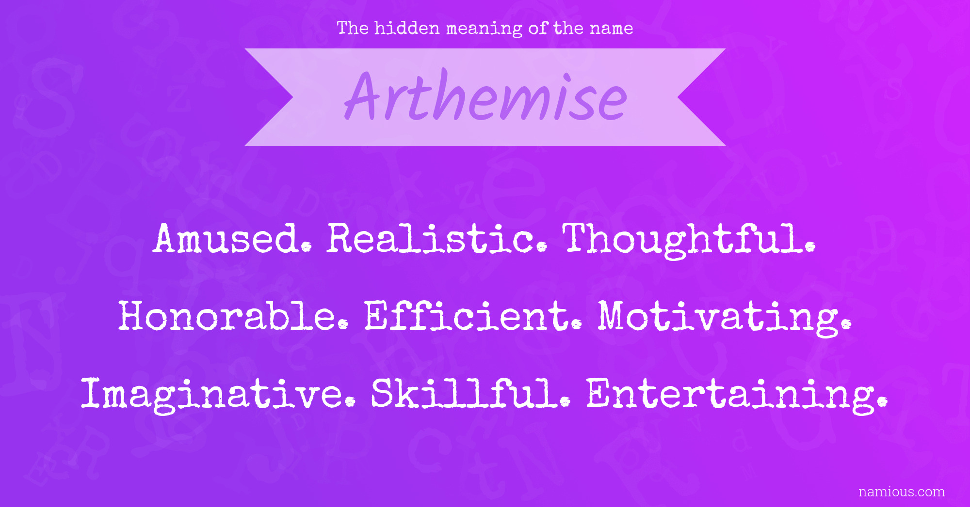 The hidden meaning of the name Arthemise