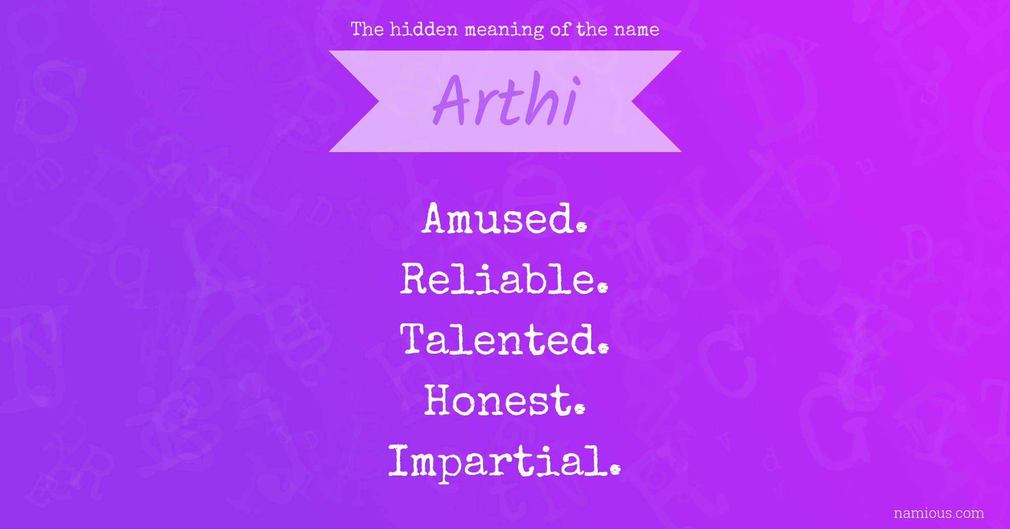 The hidden meaning of the name Arthi