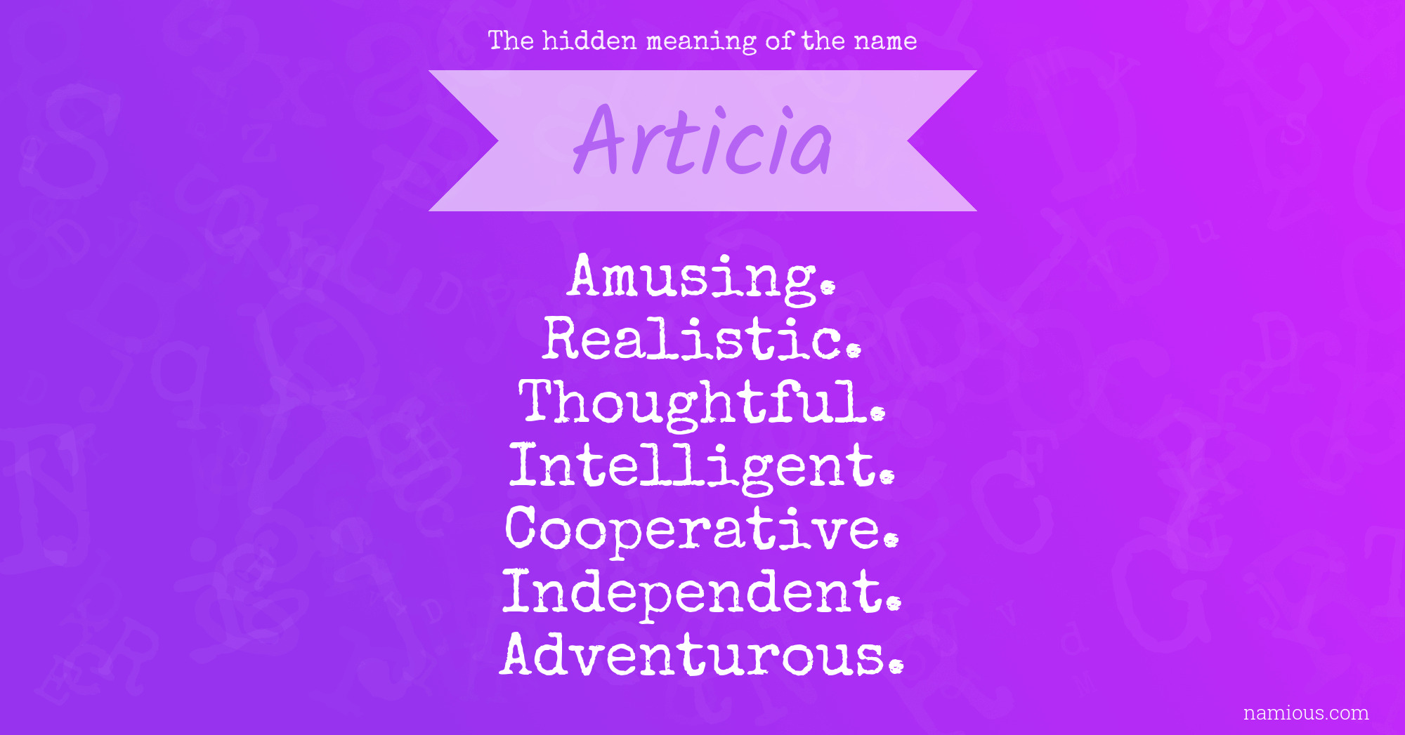 The hidden meaning of the name Articia