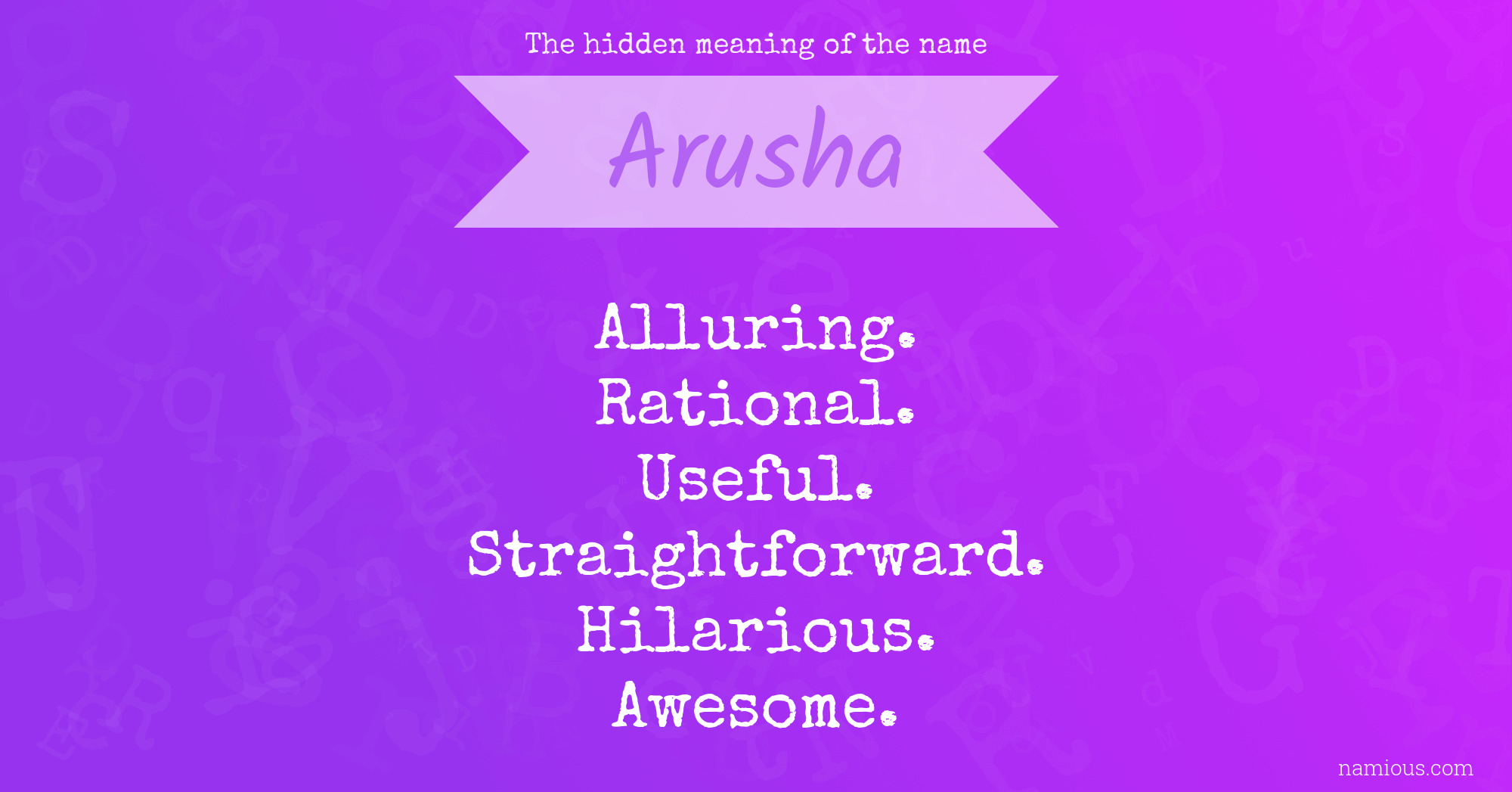 The hidden meaning of the name Arusha