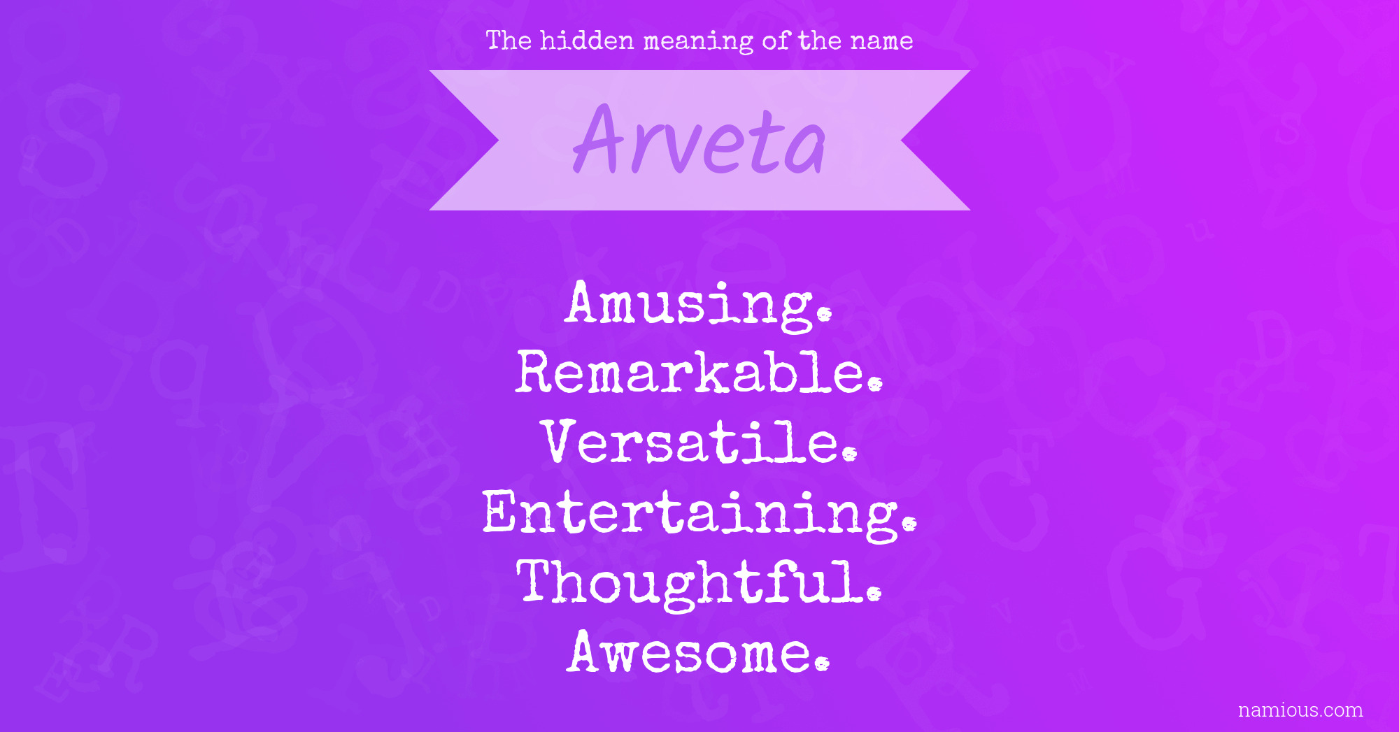 The hidden meaning of the name Arveta