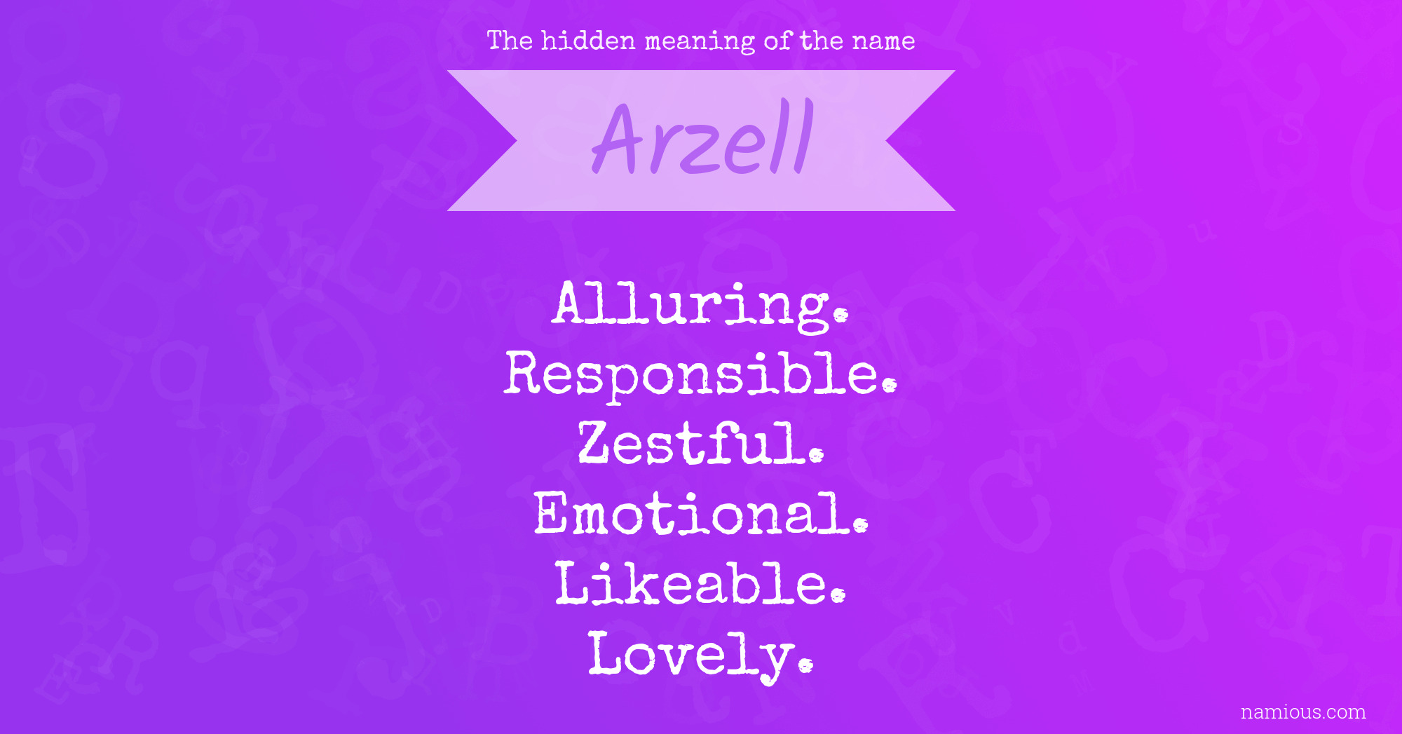 The hidden meaning of the name Arzell