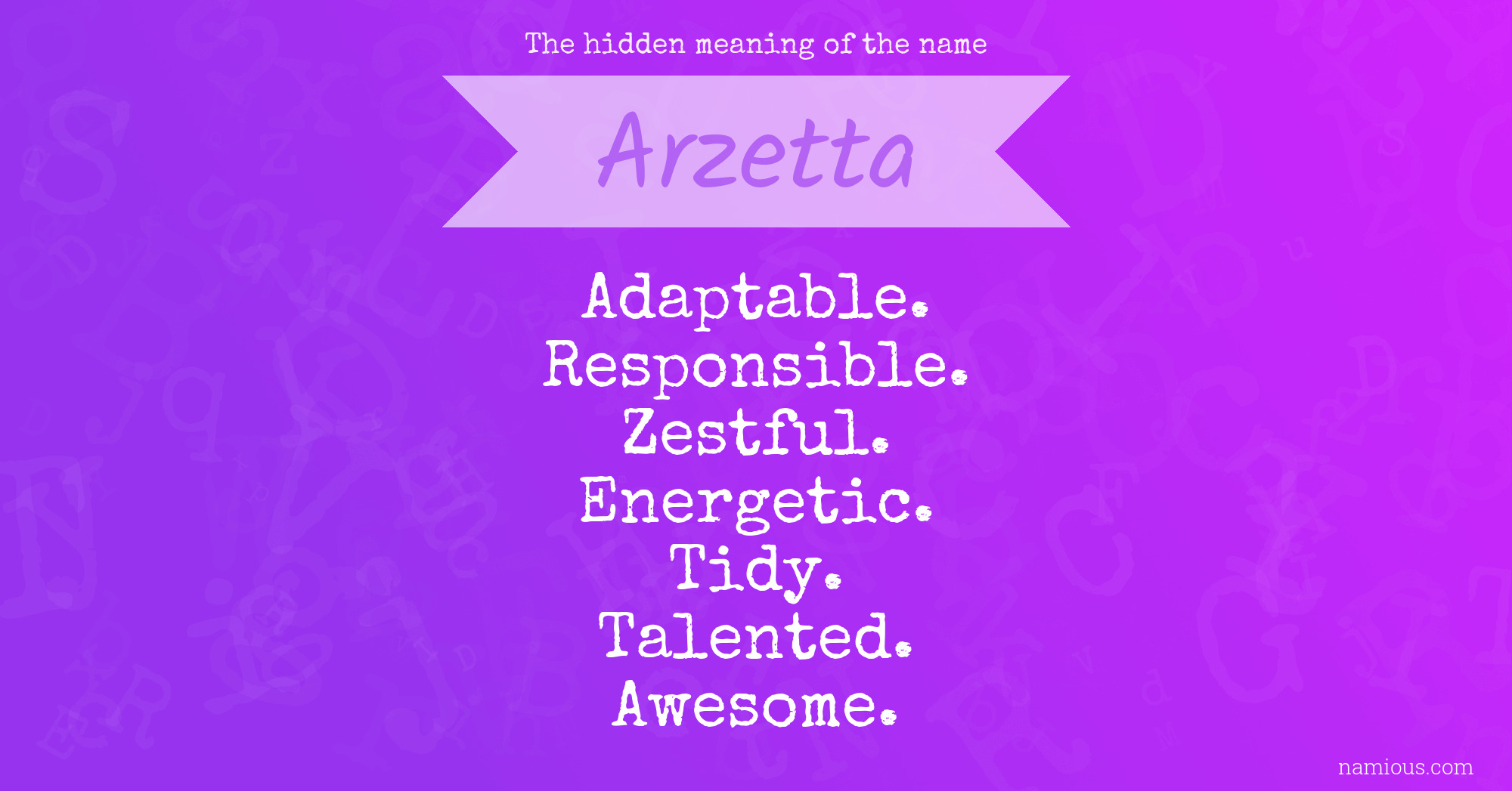 The hidden meaning of the name Arzetta