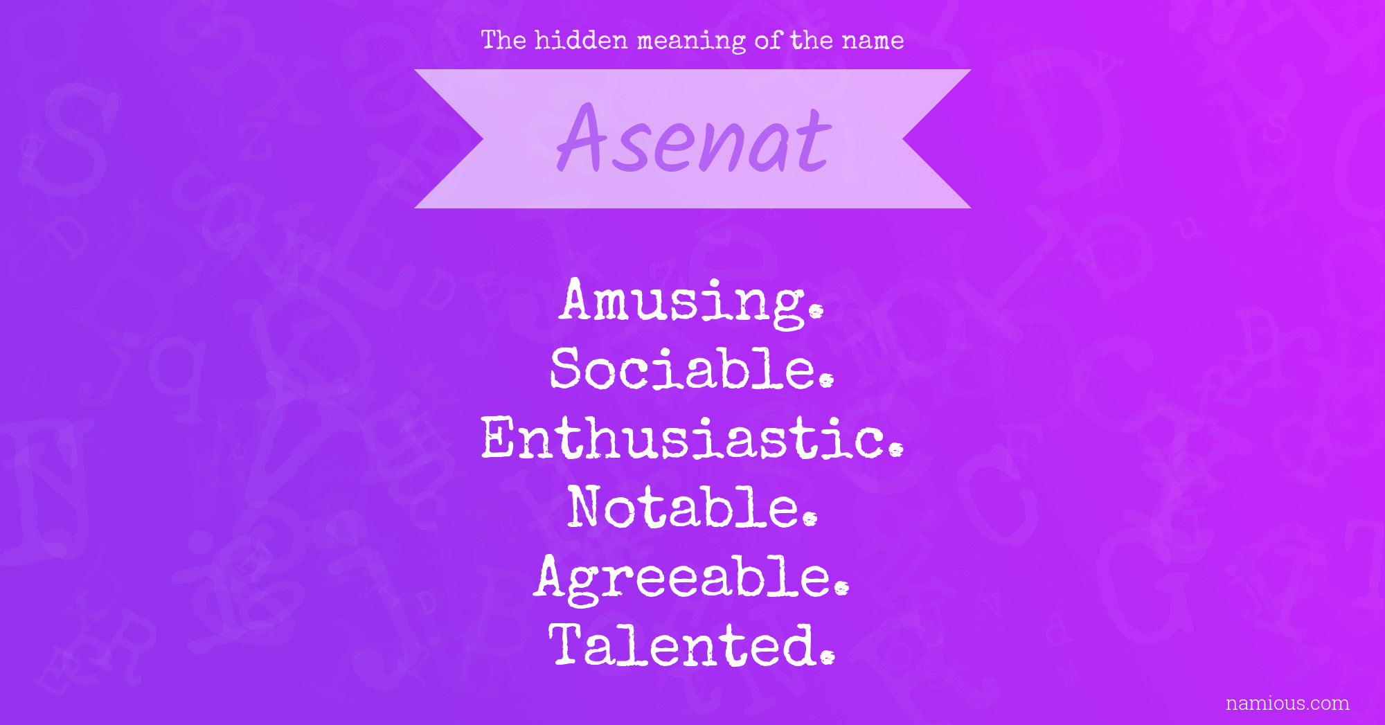 The hidden meaning of the name Asenat