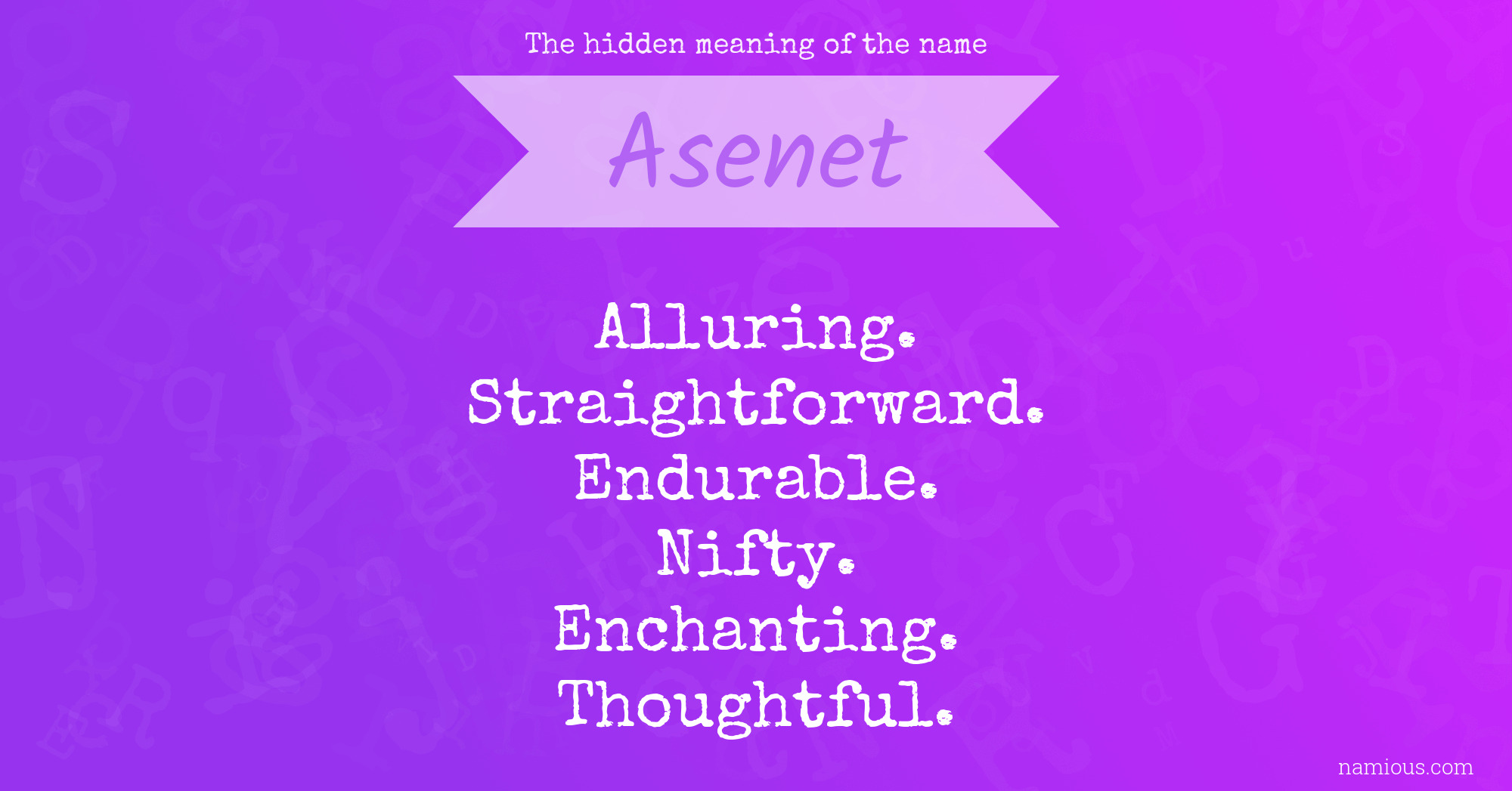 The hidden meaning of the name Asenet