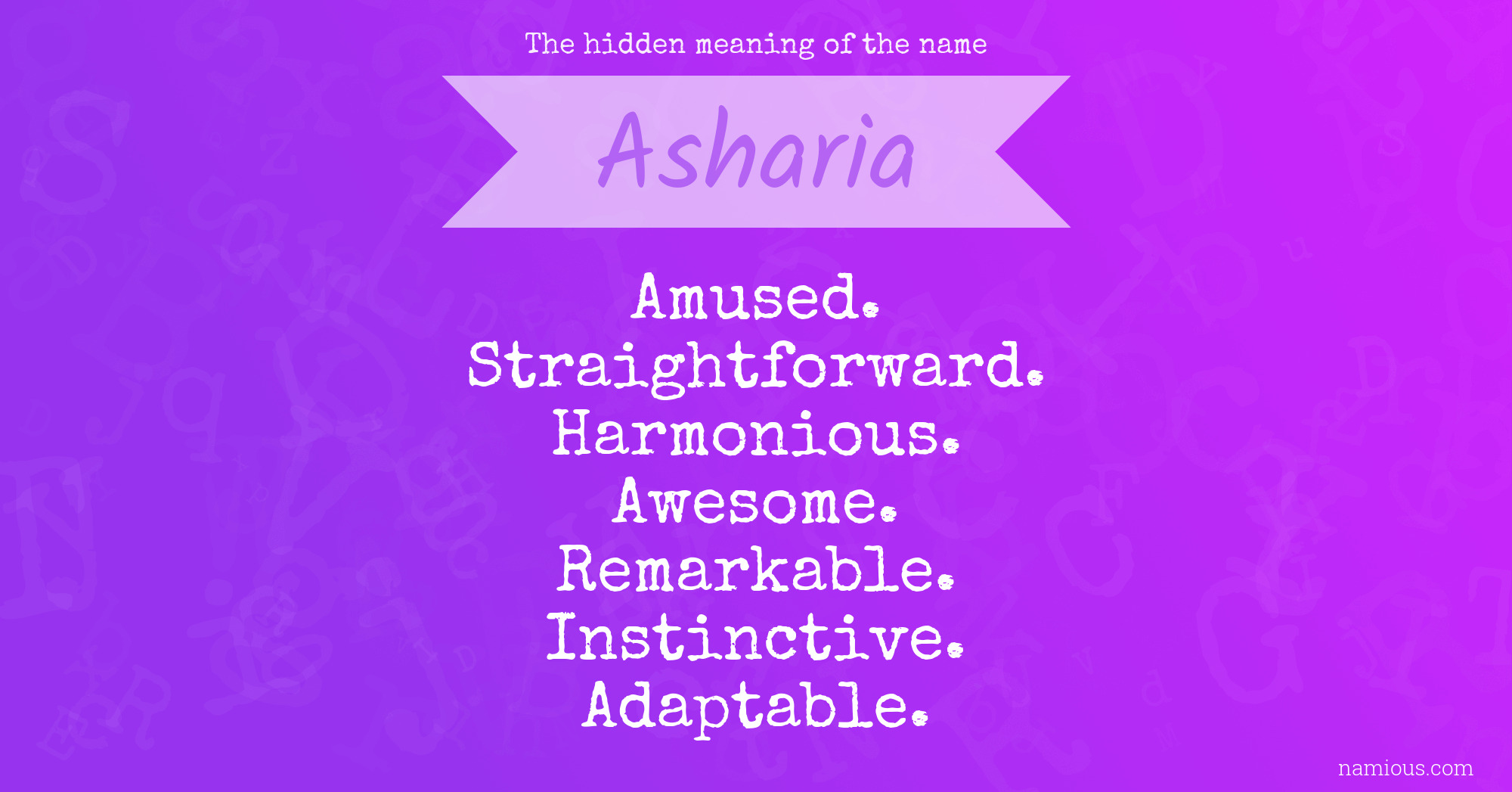 The hidden meaning of the name Asharia