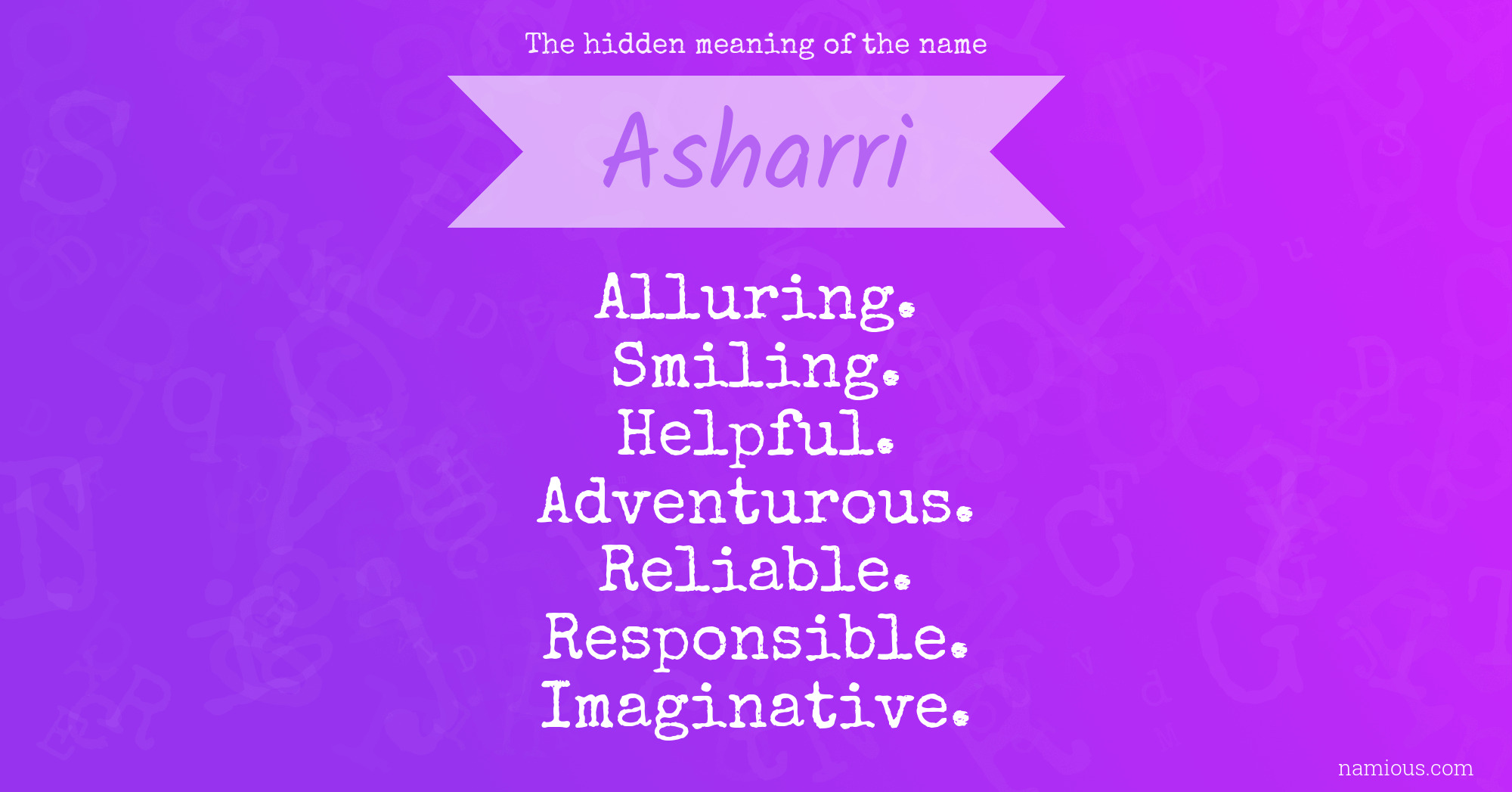 The hidden meaning of the name Asharri