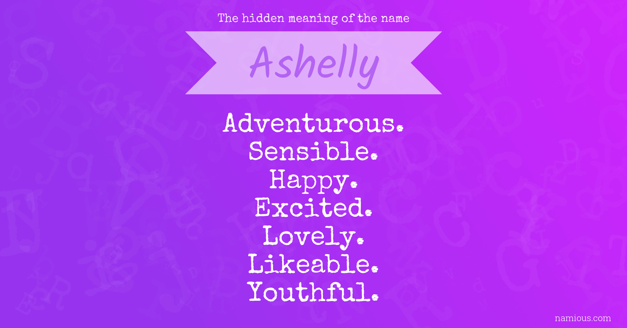 The hidden meaning of the name Ashelly