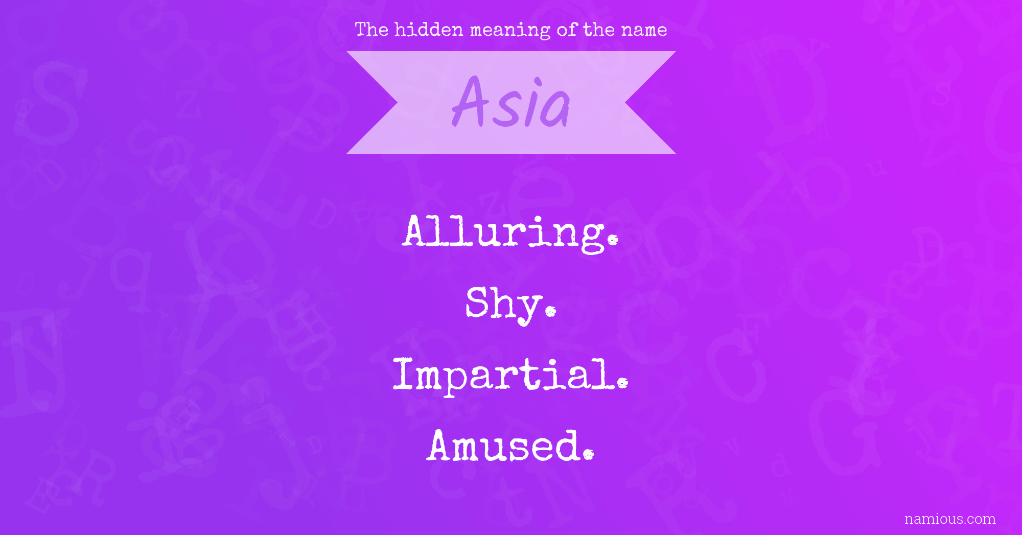 The hidden meaning of the name Asia