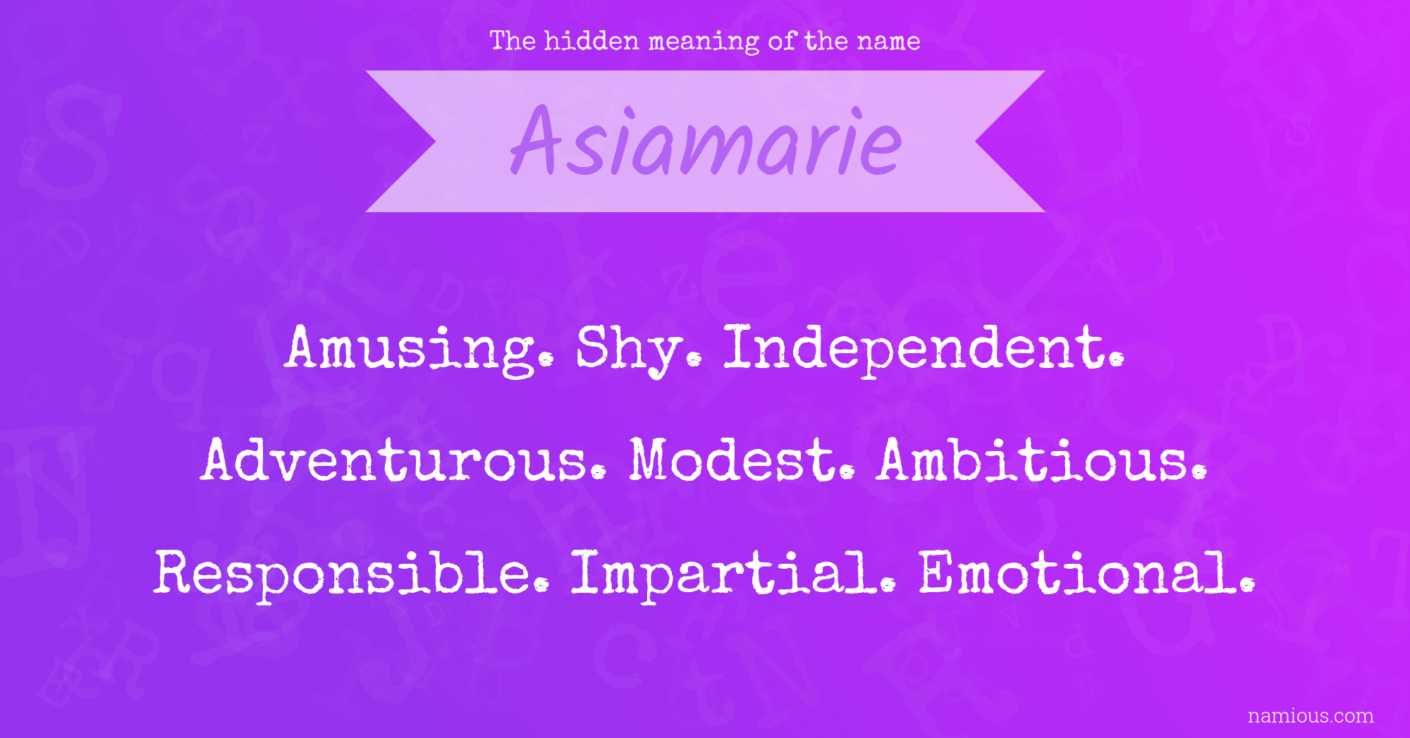 The hidden meaning of the name Asiamarie